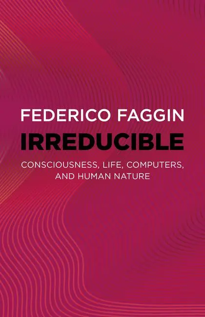 Cover: 9781803415093 | Irreducible | Consciousness, Life, Computers, and Human Nature | Buch