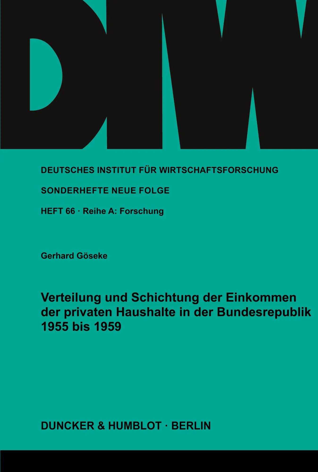 Cover: 9783428005093 | Verteilung und Schichtung der Einkommen der privaten Haushalte in...
