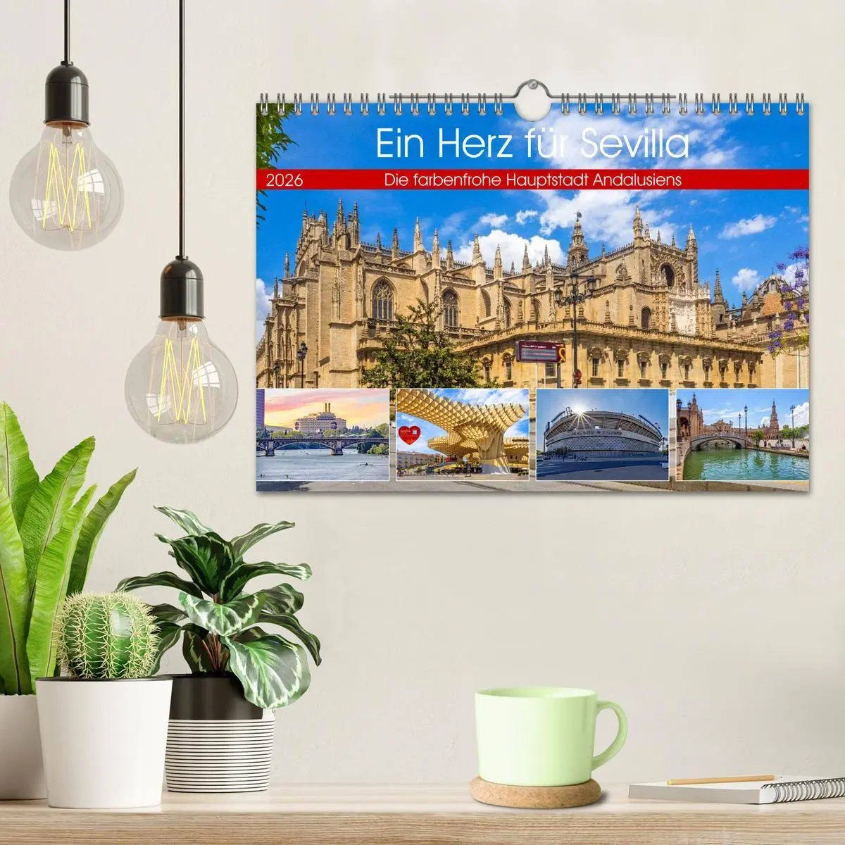 Bild: 9783516665093 | Ein Herz für Sevilla (Wandkalender 2026 DIN A4 quer), CALVENDO...
