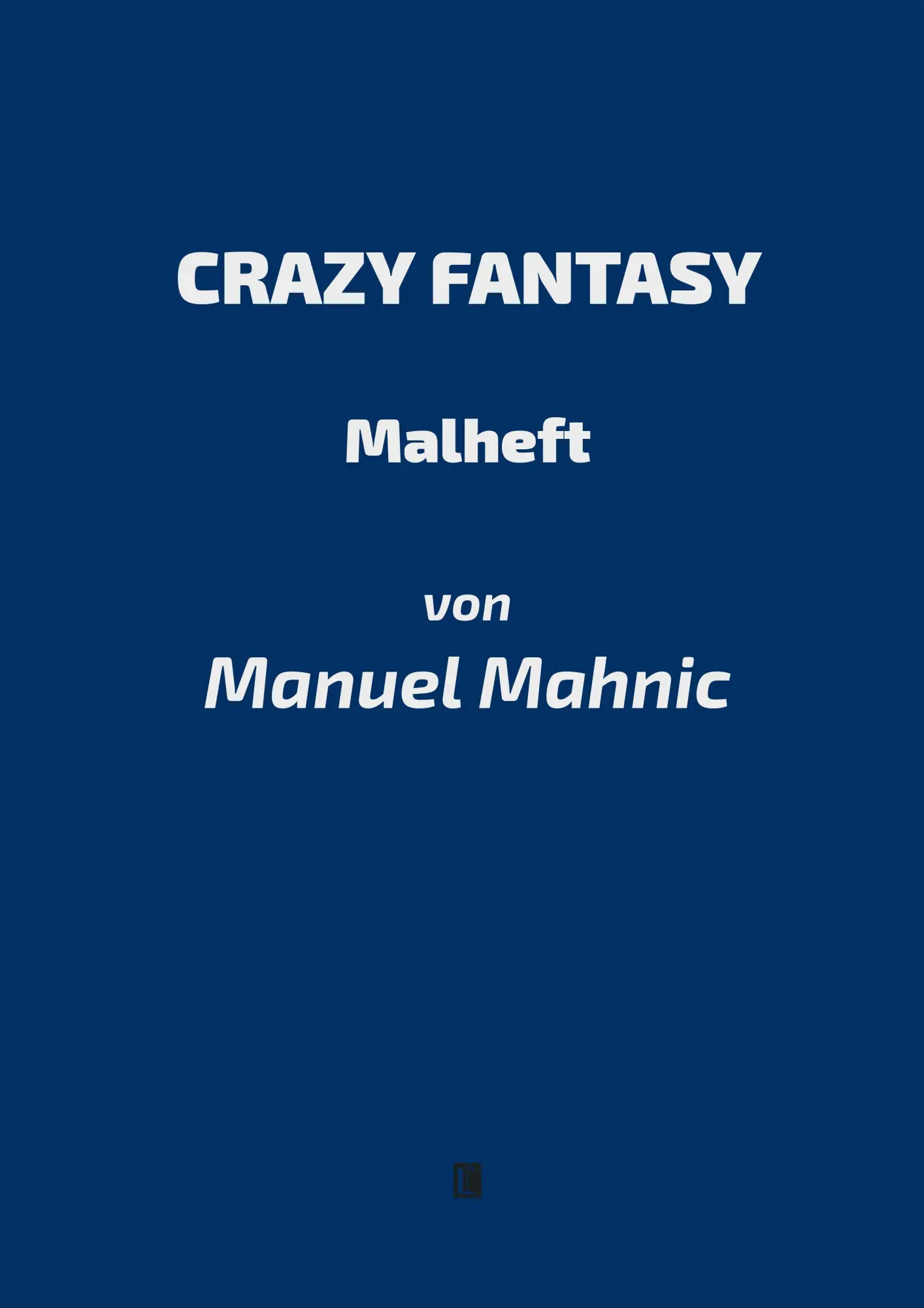 Crazy Fantasy