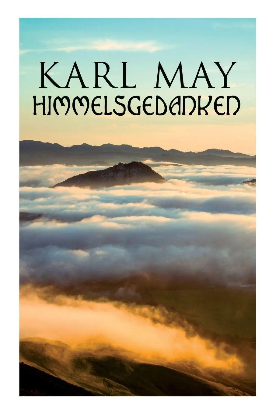 Cover: 9788027315093 | Himmelsgedanken | Karl May | Taschenbuch | Kartoniert / Broschiert