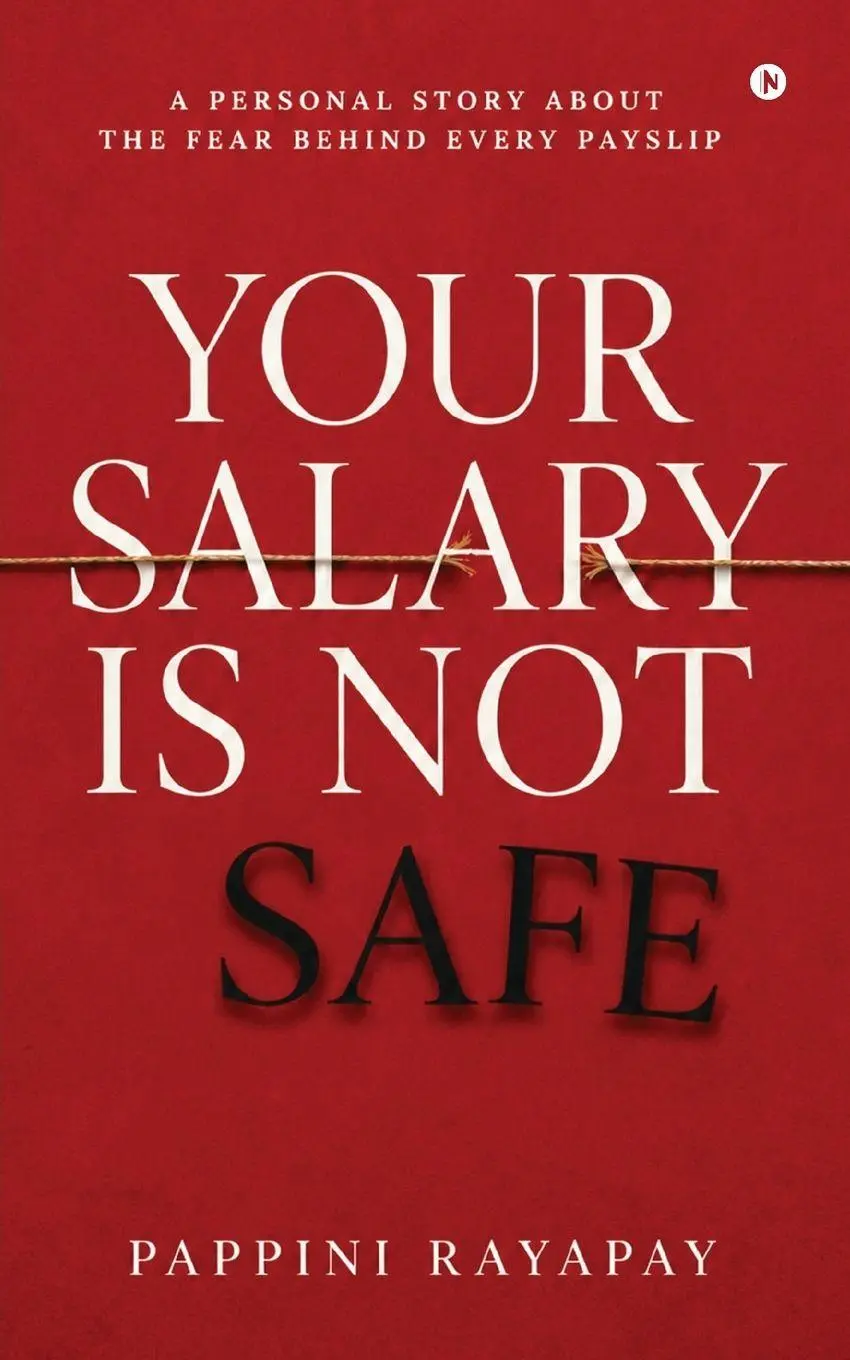 Cover: 9798905605093 | Your Salary Is Not Safe | Pappini Rayapay | Taschenbuch | Englisch