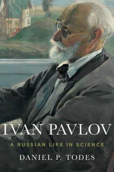 Cover: 9780199925193 | Ivan Pavlov | A Russian Life in Science | Daniel P. (Professor Todes