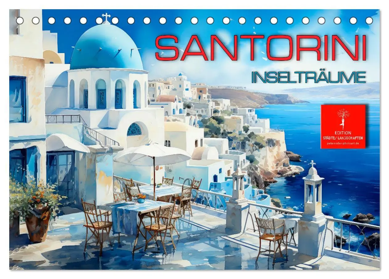 Cover: 9783457495193 | Santorini Inselträume (Tischkalender 2026 DIN A5 quer), CALVENDO...