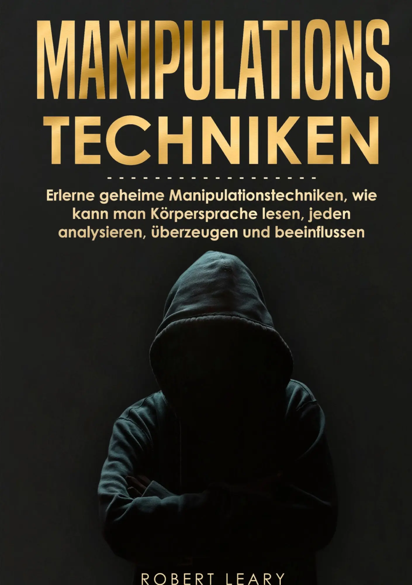 Cover: 9783755795193 | Manipulationstechniken | Robert Leary | Taschenbuch | Paperback | 2022