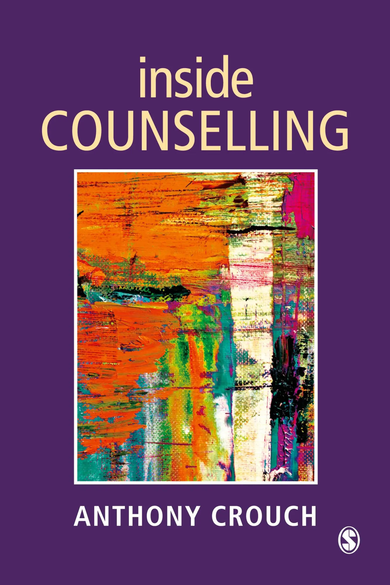 Cover: 9780803975293 | Inside Counselling | Becoming and Being a Professional Counsellor
