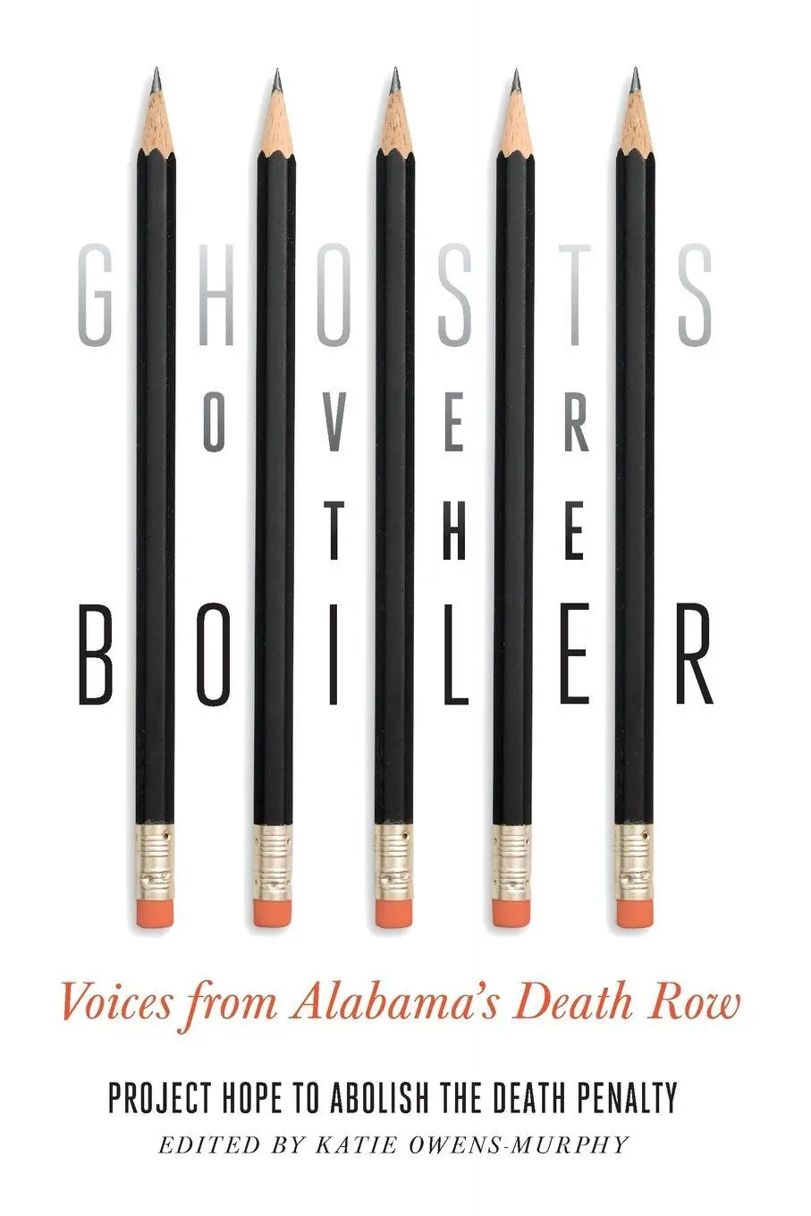 Cover: 9780826505293 | Ghosts Over the Boiler | Voices from Alabama's Death Row | Penalt