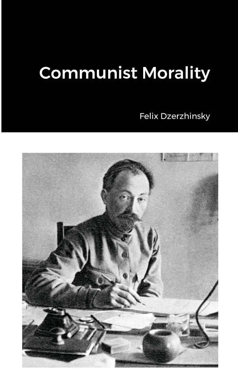 Cover: 9781304815293 | Communist Morality | Felix Dzerzhinsky | Taschenbuch | Englisch | 2021