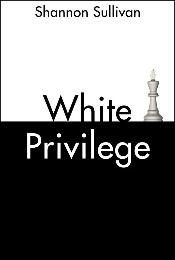 Cover: 9781509535293 | White Privilege | Shannon Sullivan | Taschenbuch | 140 S. | Englisch