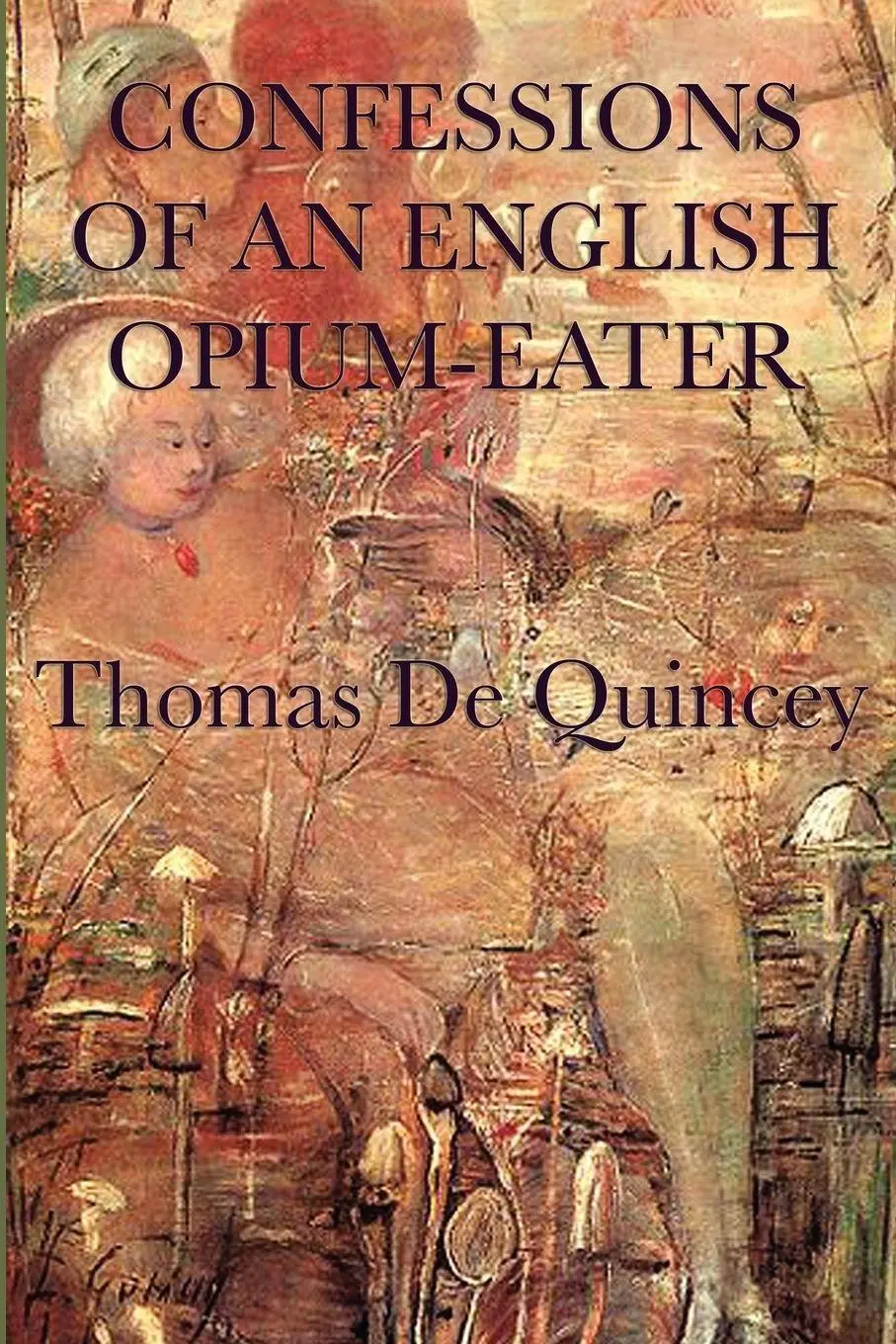 Cover: 9781617205293 | Confessions of an English Opium-Eater | Thomas De Quincey | Buch