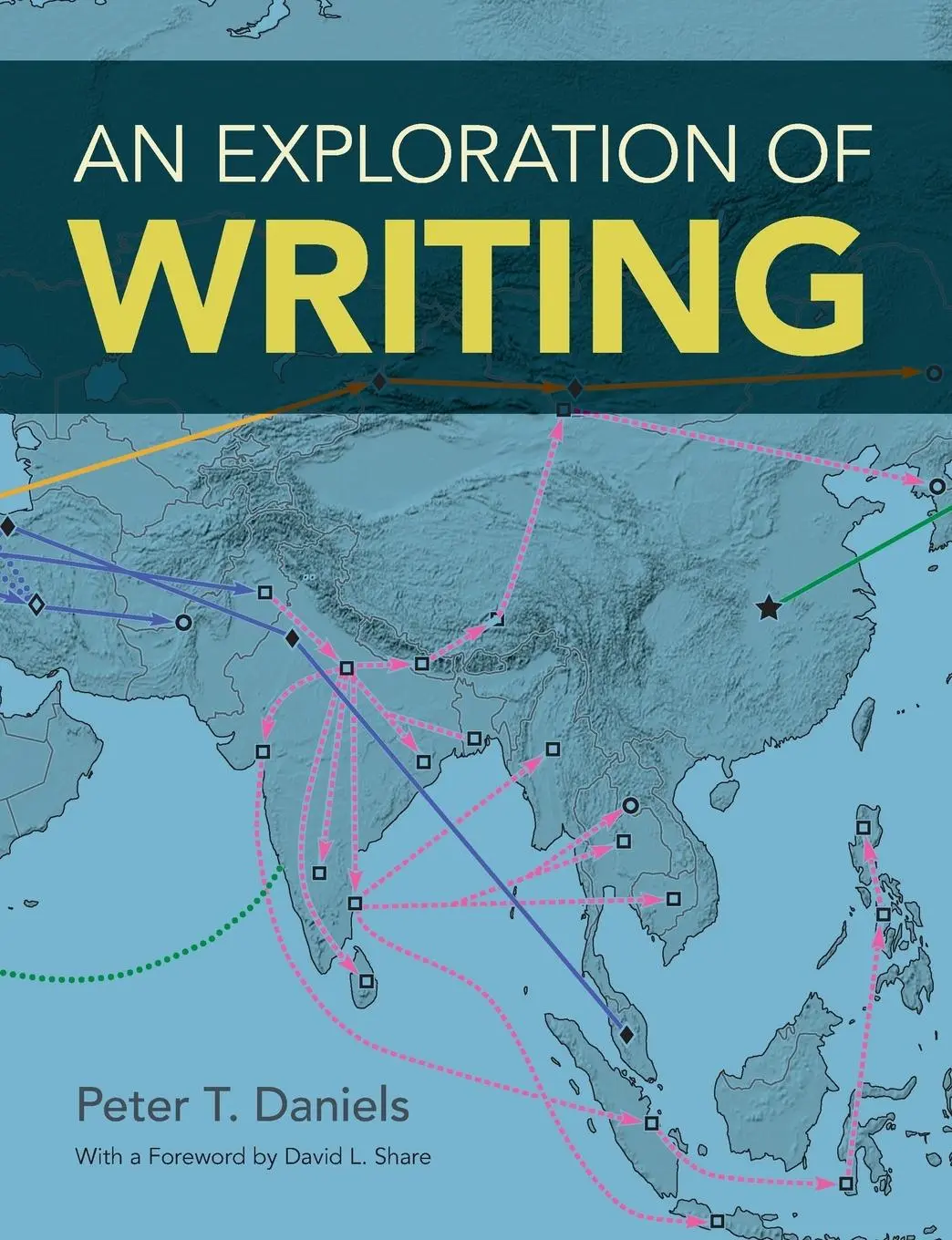Cover: 9781781795293 | An Exploration of Writing | Peter T. Daniels | Taschenbuch | Englisch