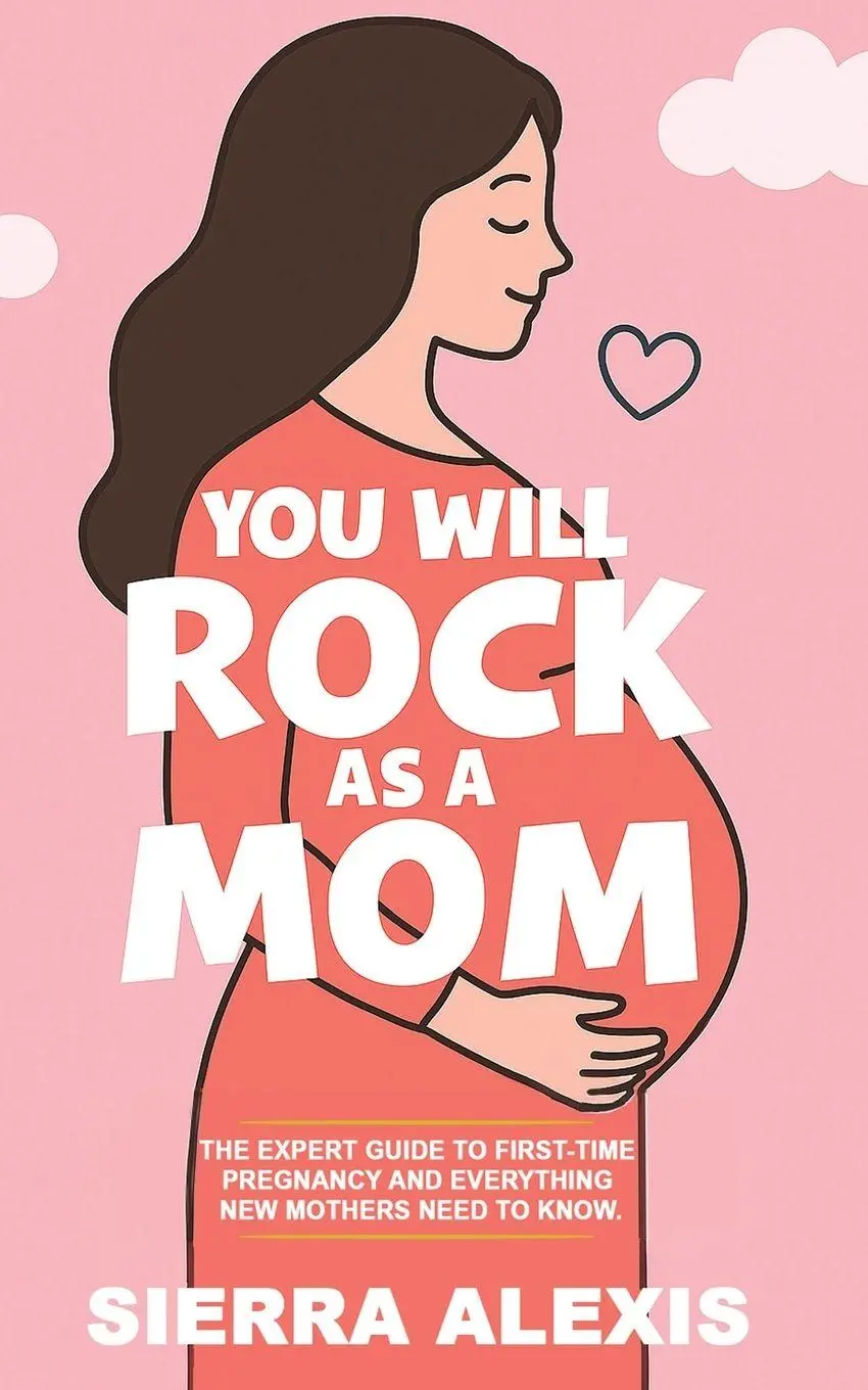 Cover: 9781968835293 | You Will Rock As a Mom! | Sierra Alexis | Taschenbuch | Englisch