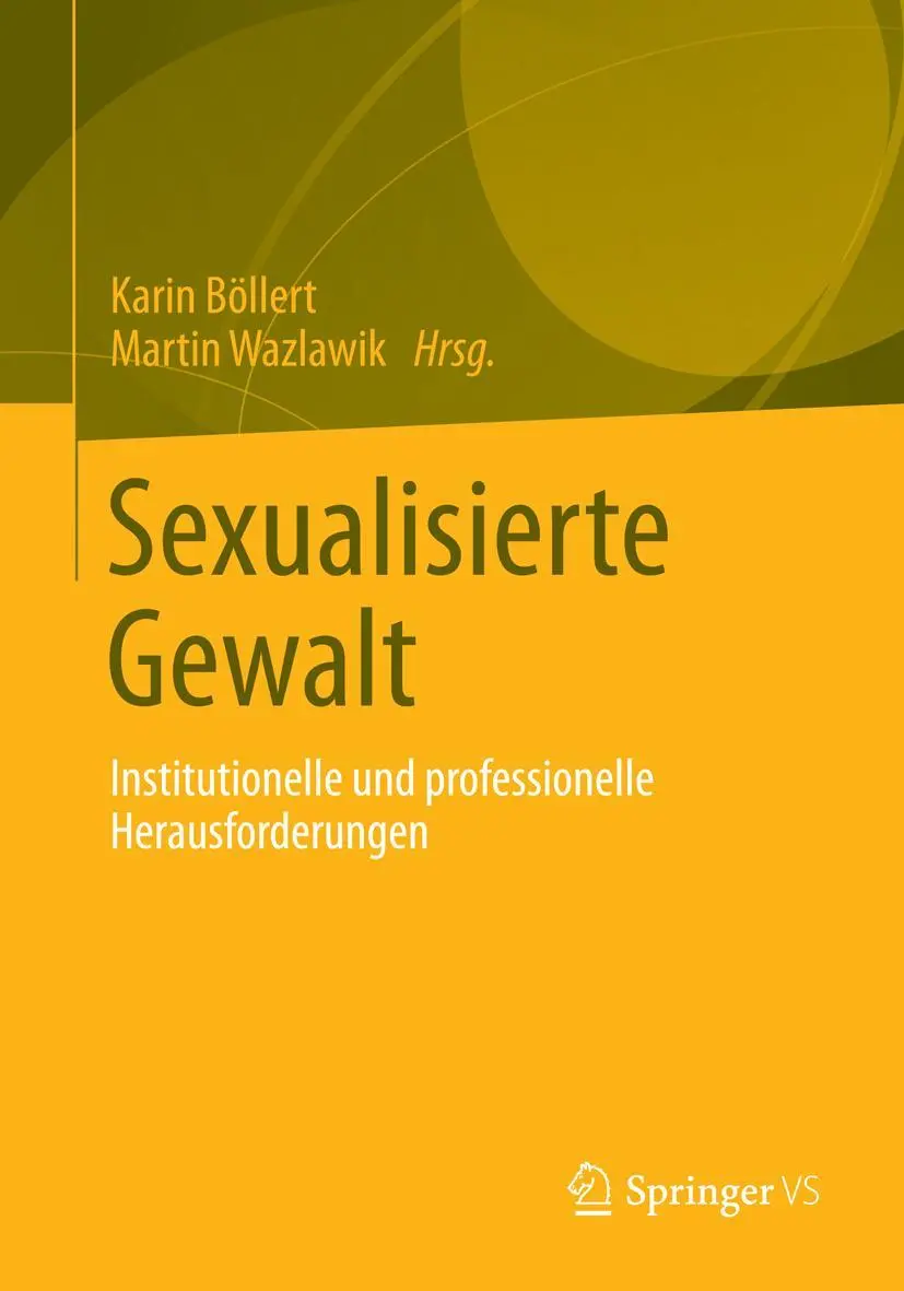 Cover: 9783531185293 | Sexualisierte Gewalt | Martin Wazlawik (u. a.) | Taschenbuch | XI