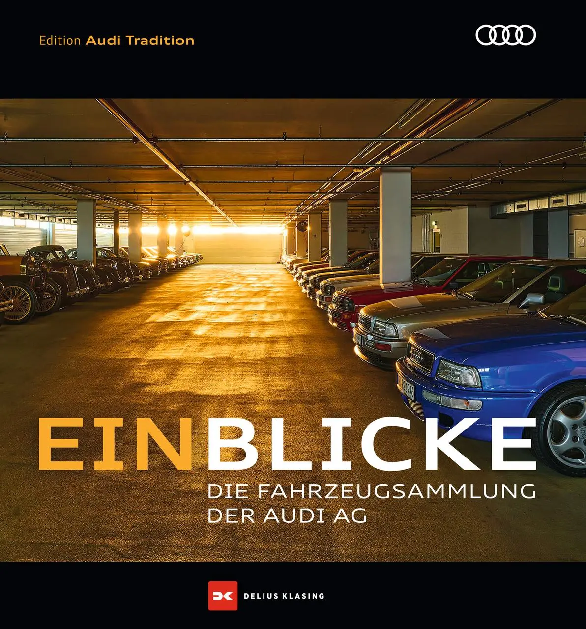 Cover: 9783667125293 | Einblicke | Die Fahrzeugsammlung der Audi AG | Ralf Friese | Buch