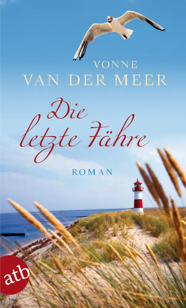 Cover: 9783746635293 | Die letzte Fähre | Roman | Vonne van der Meer | Taschenbuch | 196 S.