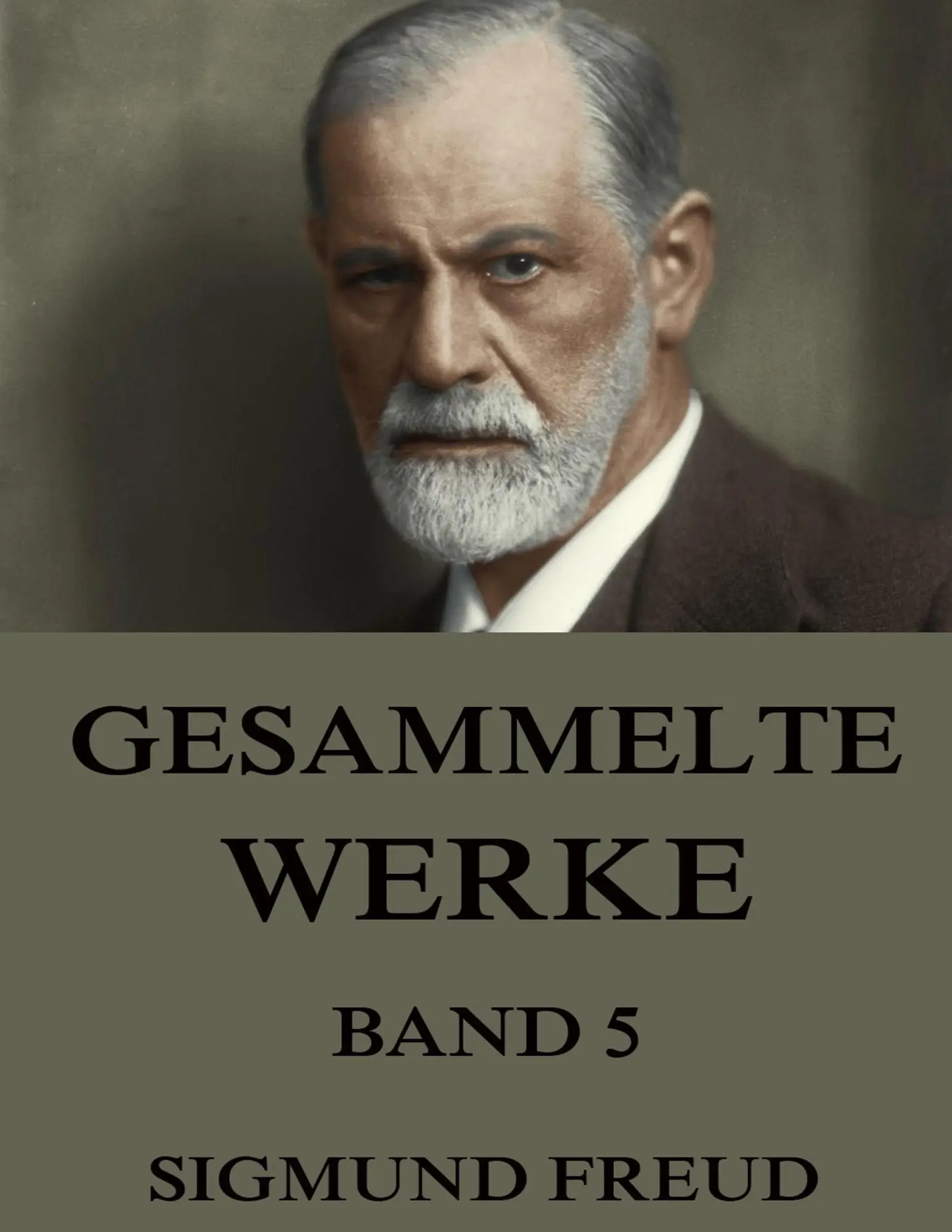 Cover: 9783849695293 | Gesammelte Werke, Band 5 | Sigmund Freud | Taschenbuch | 596 S. | 2015