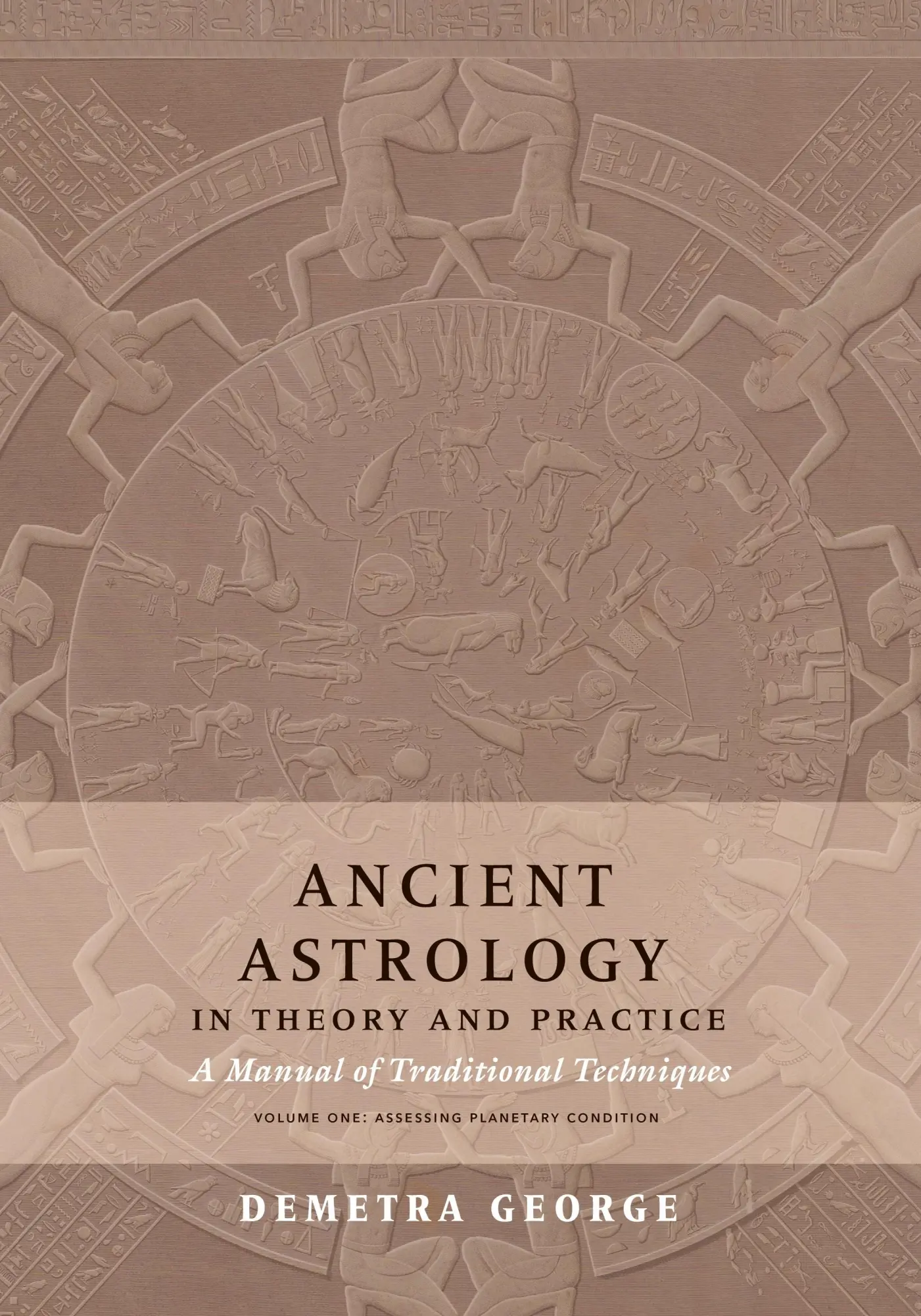 Cover: 9780473445393 | Ancient Astrology in Theory and Practice | Demetra George | Buch