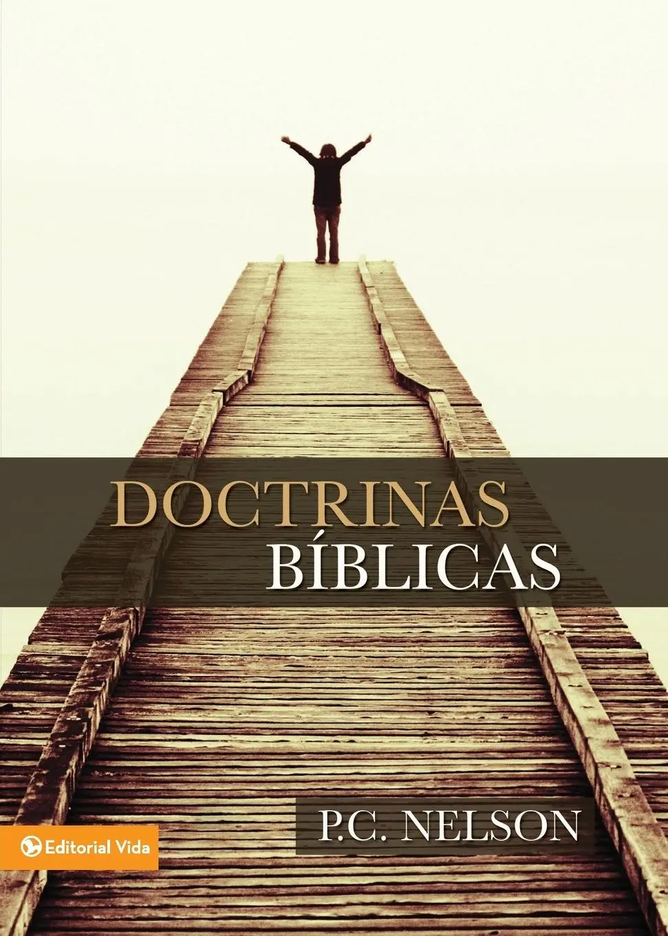 Cover: 9780829705393 | Doctrinas Biblicas | P. C. Nelson (u. a.) | Taschenbuch | Spanisch