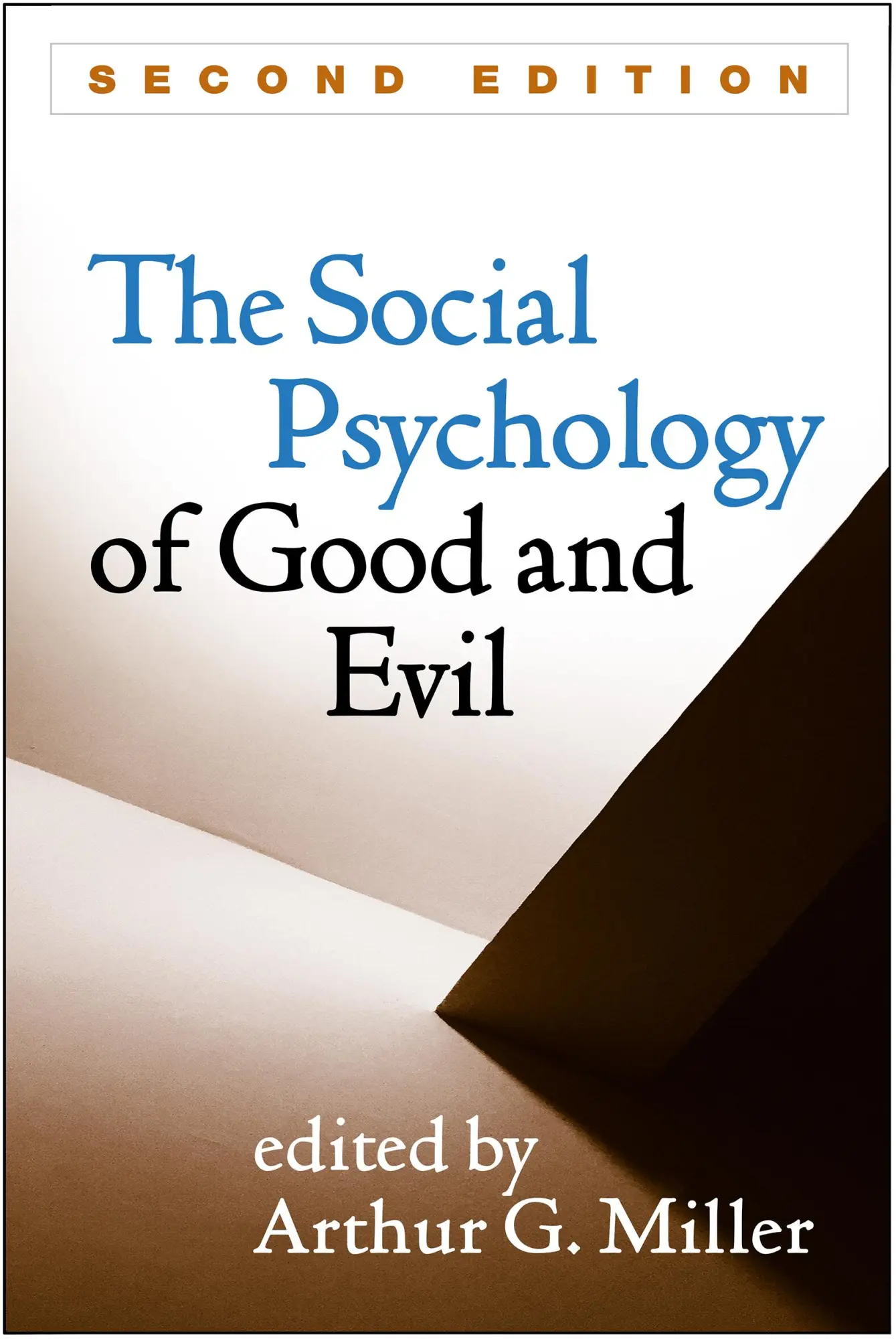 Cover: 9781462525393 | The Social Psychology of Good and Evil | Arthur G Miller | Taschenbuch