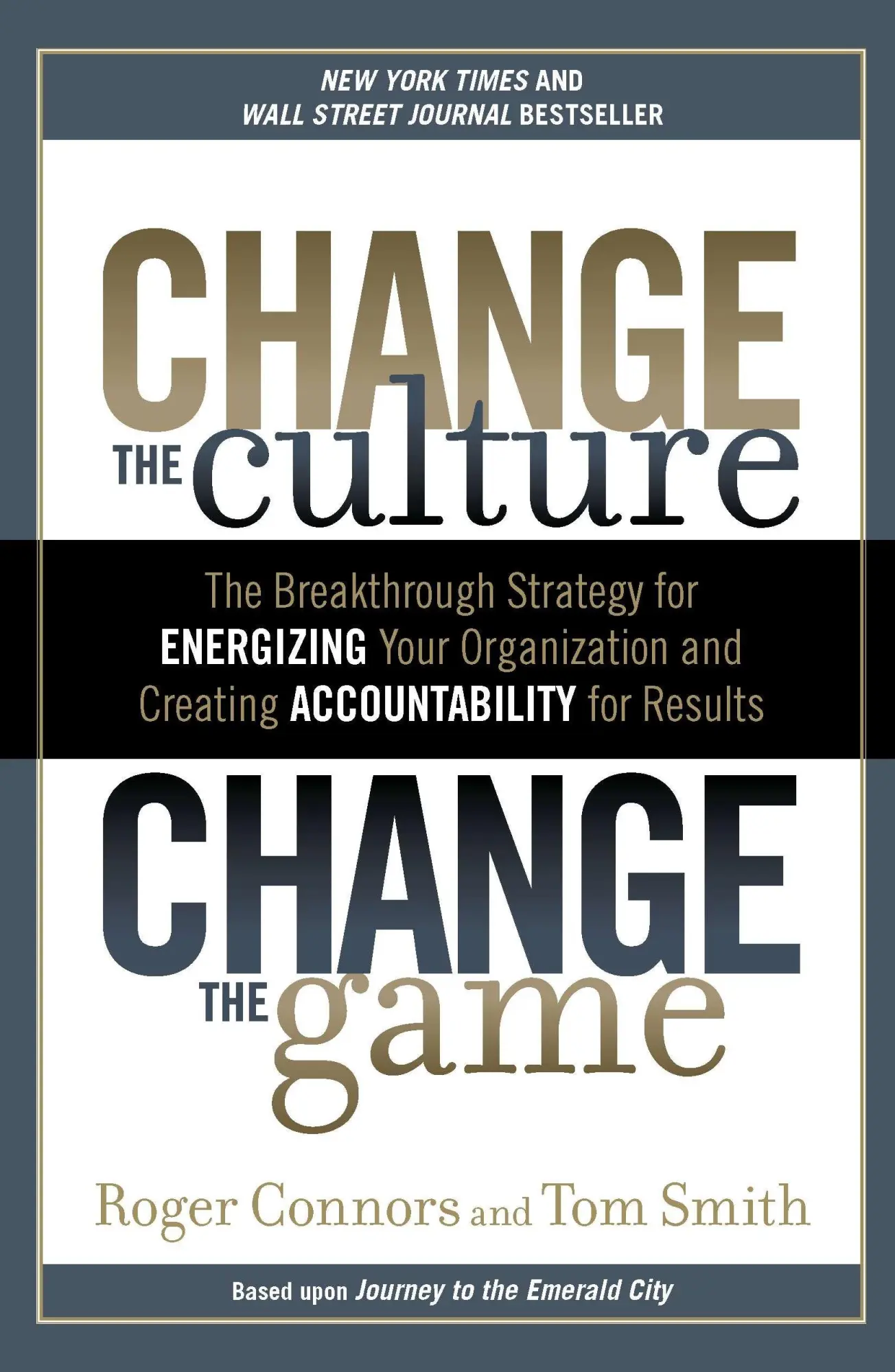 Cover: 9781591845393 | Change The Culture, Change The | Roger Connors | Taschenbuch | 2012