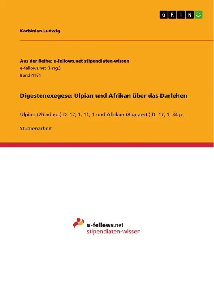 Cover: 9783346665393 | Digestenexegese: Ulpian und Afrikan über das Darlehen | Ludwig | Buch