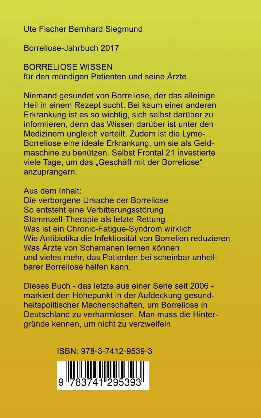 Rückseite: 9783741295393 | Borreliose Jahrbuch 2017 | Ute Fischer (u. a.) | Taschenbuch | 124 S.