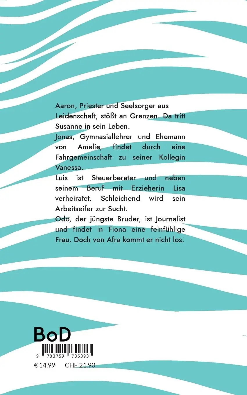 Rückseite: 9783759735393 | Vier Brüder, die Liebe und der Bruch des Zölibats | Roman | Nüsseler