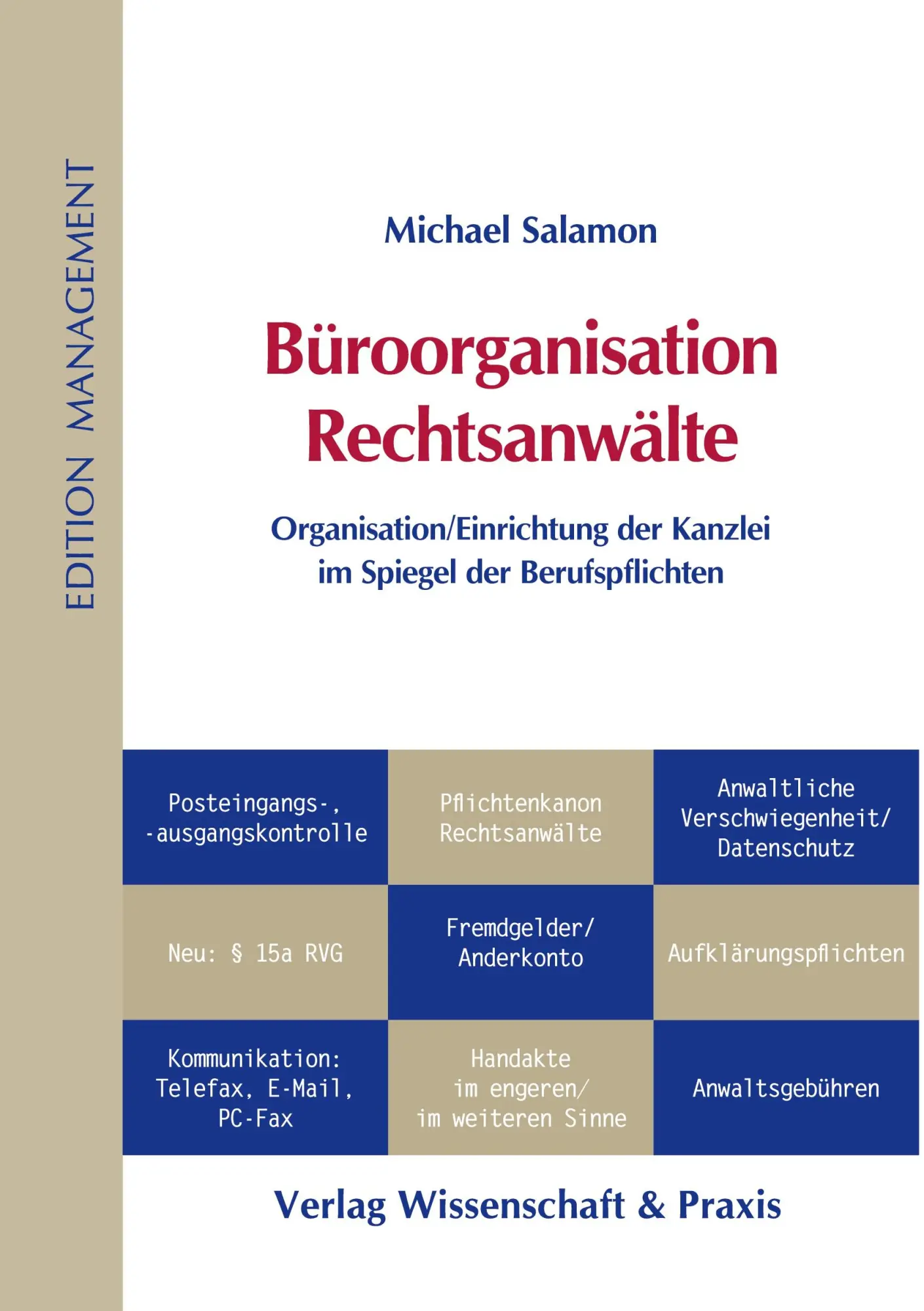 Cover: 9783896735393 | Büroorganisation Rechtsanwälte. | Michael Salamon | Taschenbuch | 2009