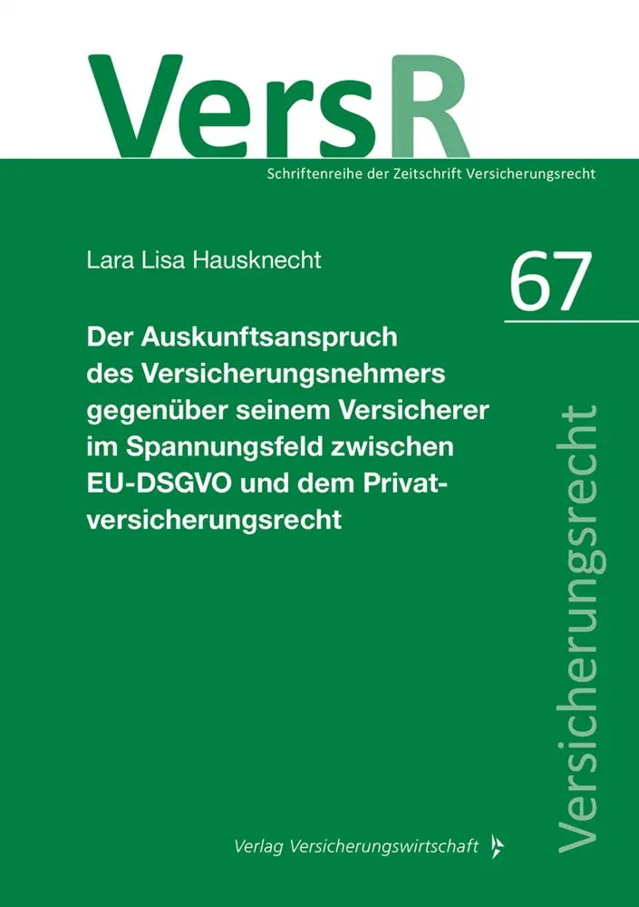 Cover: 9783963295393 | Der Auskunftsanspruch des Versicherungsnehmers gegenüber seinem...