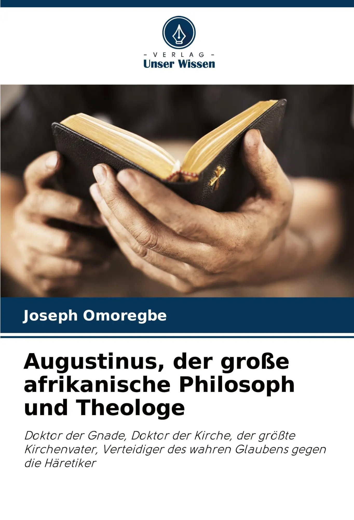 Cover: 9786207905393 | Augustinus, der große afrikanische Philosoph und Theologe | Omoregbe