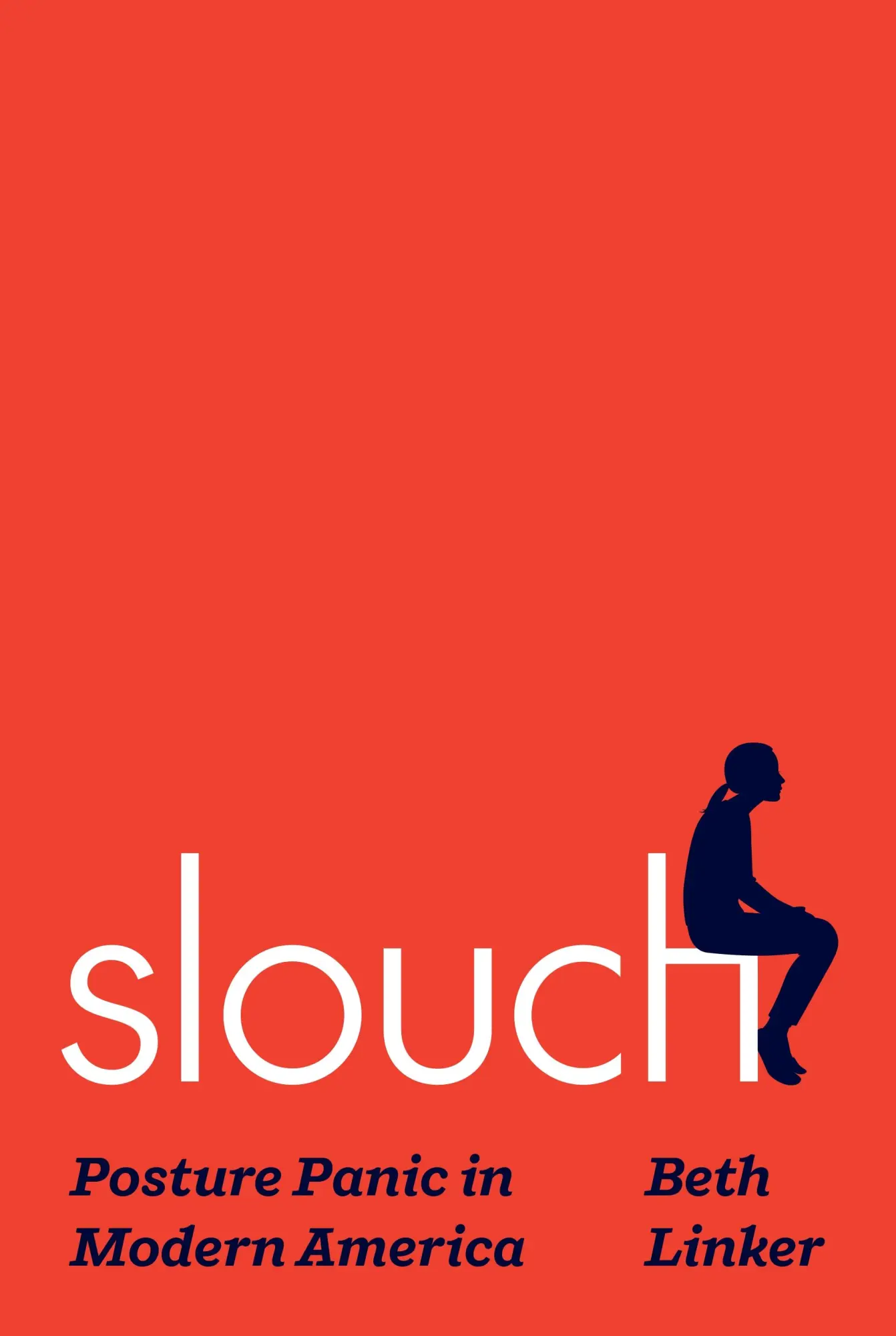 Cover: 9780691235493 | Slouch | Posture Panic in Modern America | Beth Linker | Buch | 2024