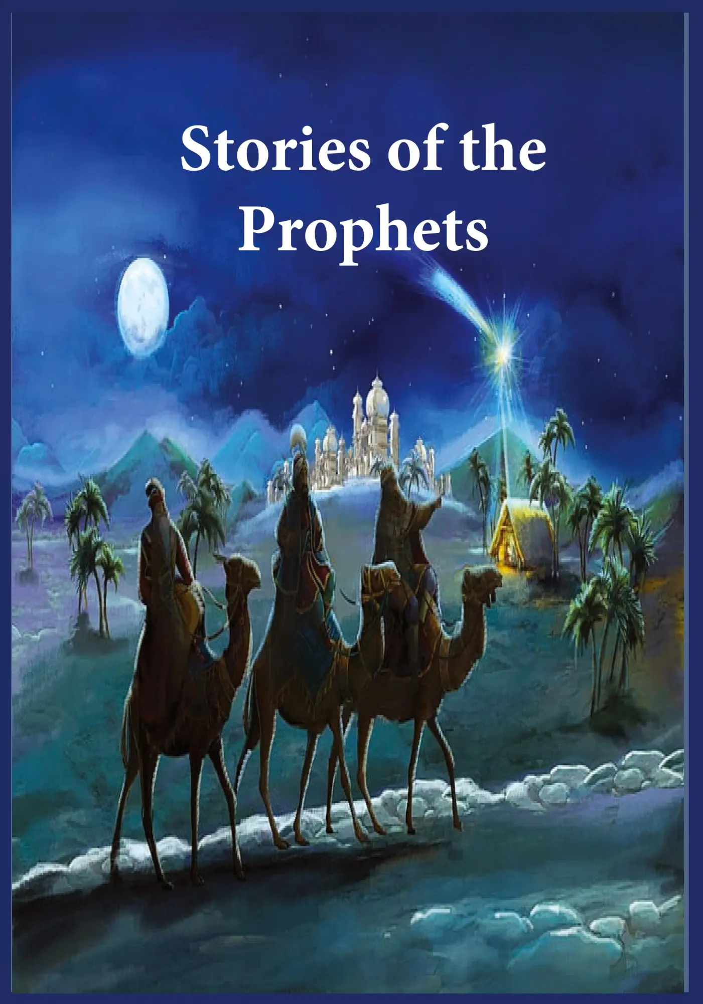 Cover: 9781643545493 | Stories of the Prophets | Un-Abridged, Longer Version | Kathir | Buch