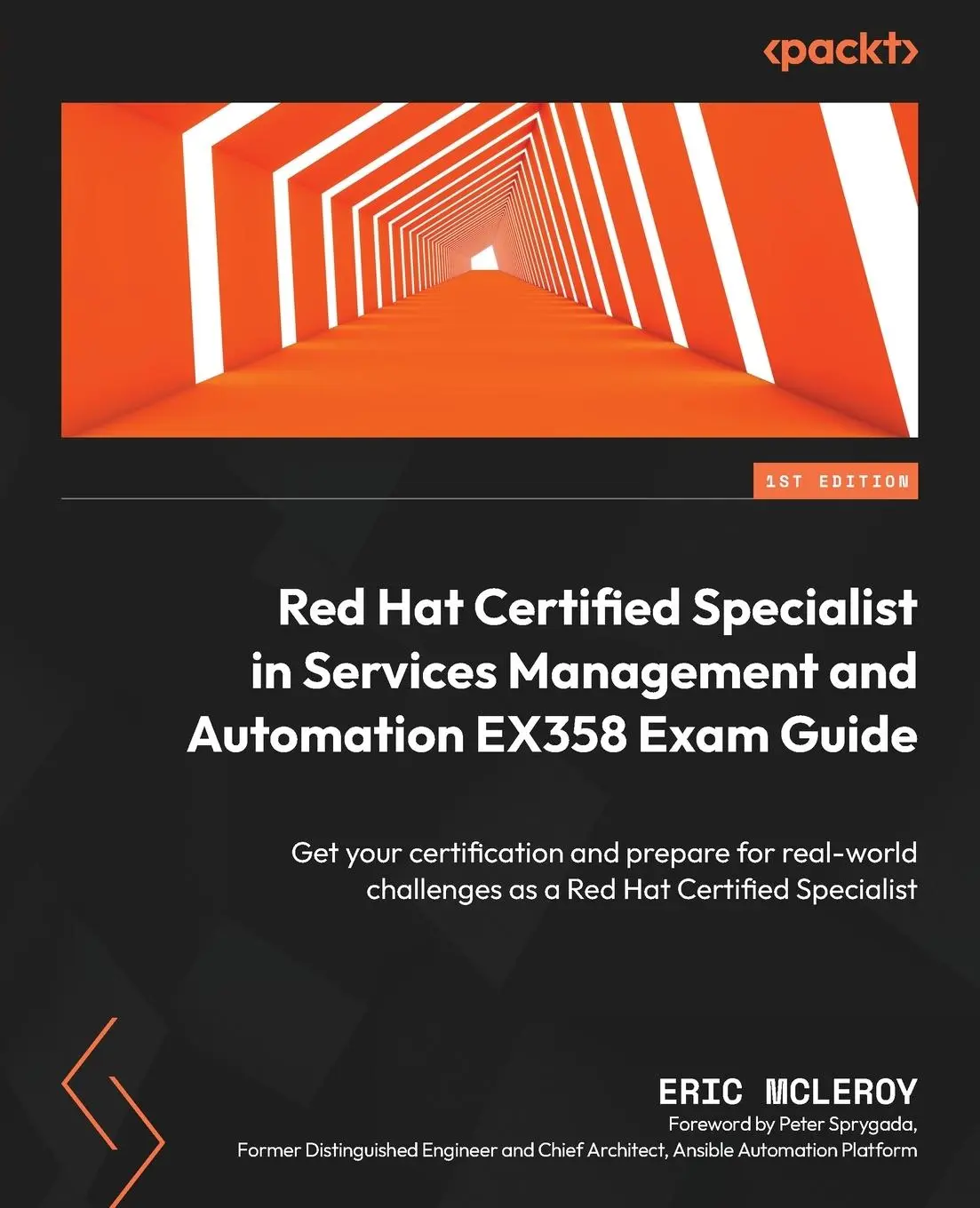 Cover: 9781803235493 | Red Hat Certified Specialist in Services Management and Automation...