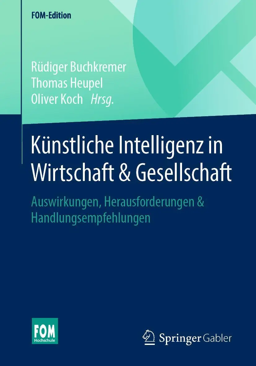 Cover: 9783658295493 | Künstliche Intelligenz in Wirtschaft &amp; Gesellschaft | Taschenbuch
