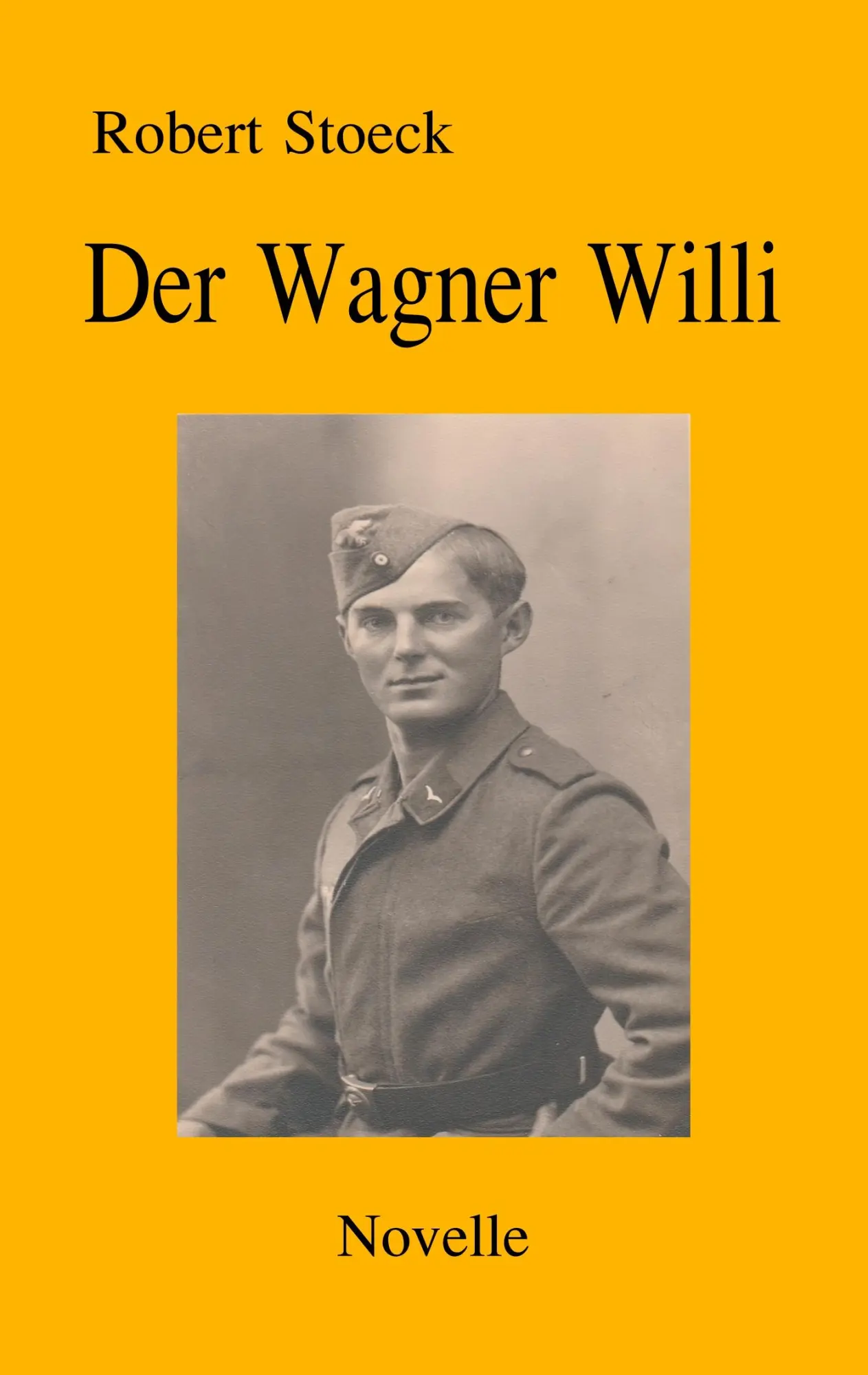 Cover: 9783746095493 | Der Wagner Willi | Robert Stoeck | Taschenbuch | 96 S. | Deutsch