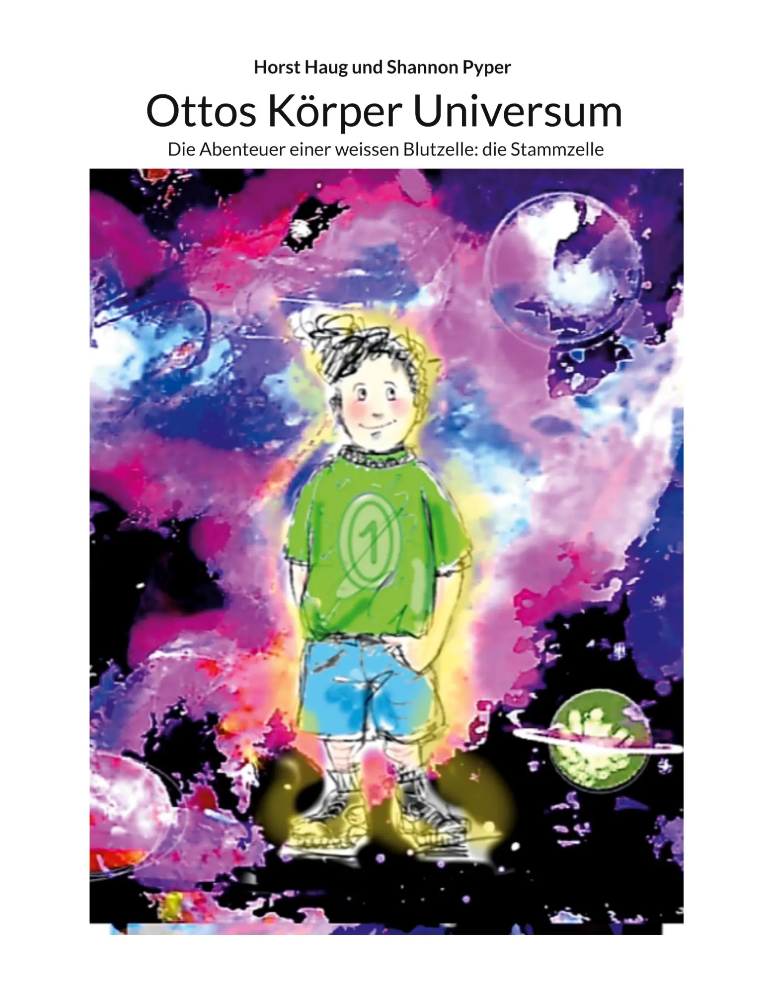 Cover: 9783769315493 | Ottos Körper Universum | Horst Haug | Taschenbuch | 72 S. | Deutsch