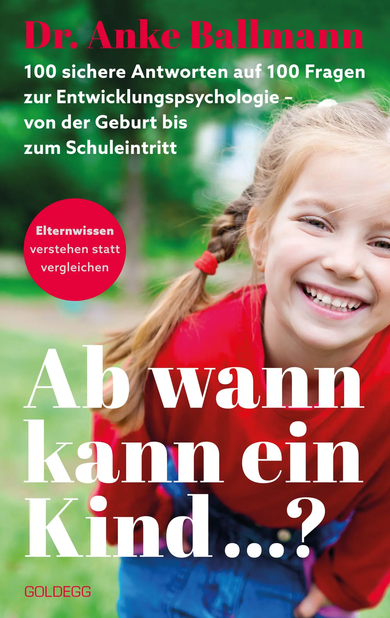 Cover: 9783990605493 | Ab wann kann ein Kind | Anke Ballmann | Taschenbuch | 240 S. | Deutsch