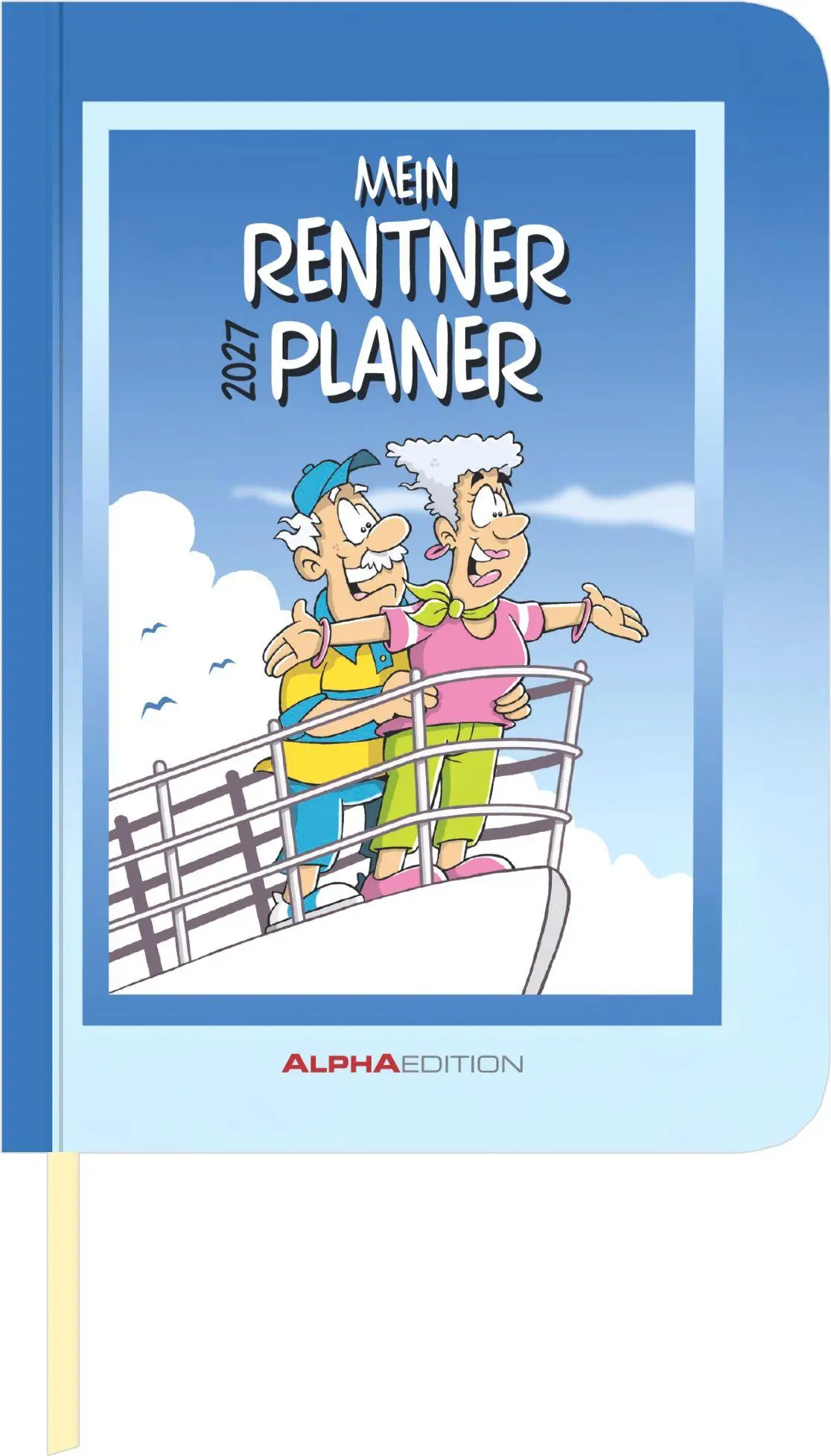 Cover: 4069095015593 | Mein Rentner Planer 2027 | Neumann Verlage GmbH &amp; Co KG | Kalender