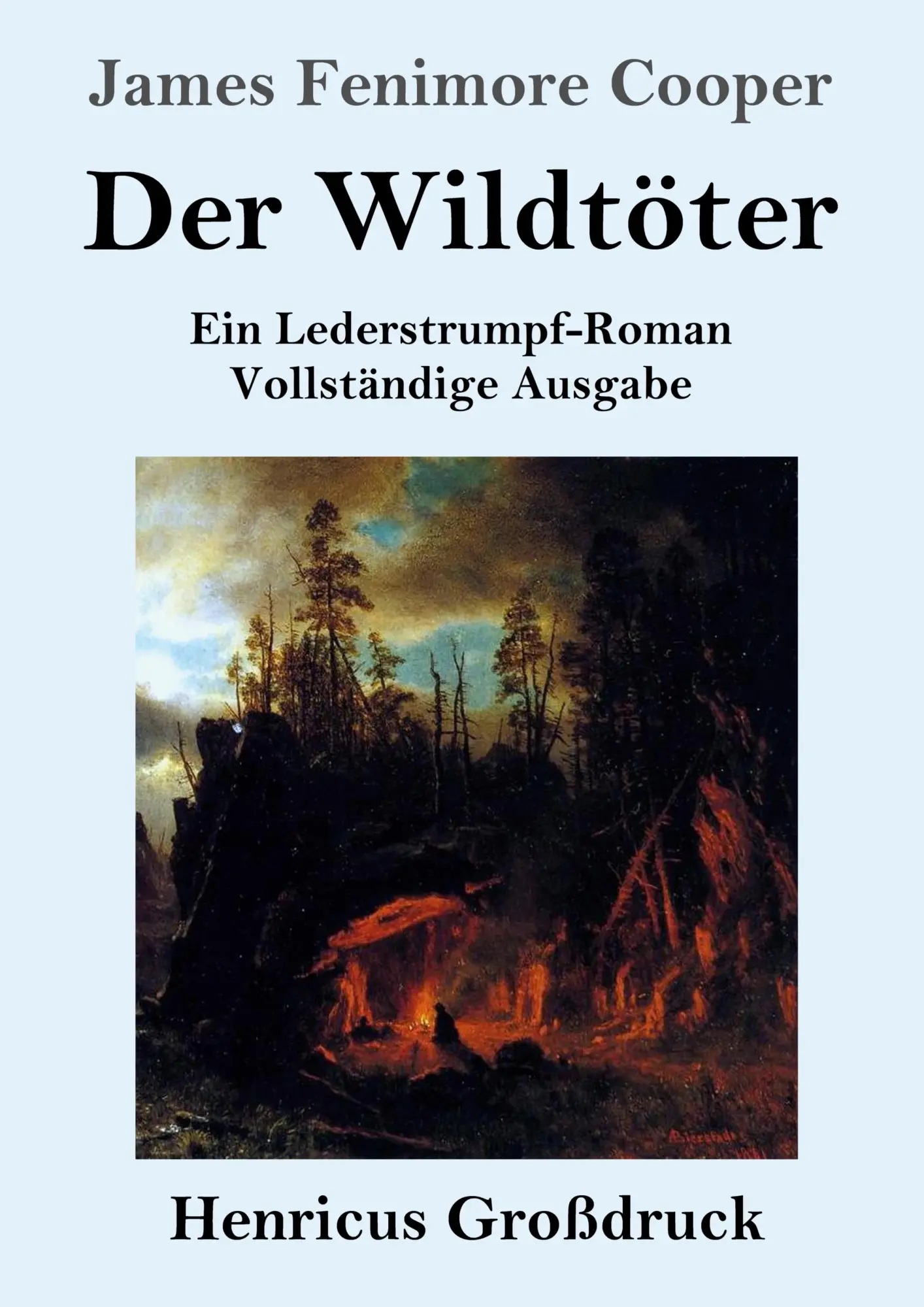 Cover: 9783847825593 | Der Wildtöter (Großdruck) | James Fenimore Cooper | Taschenbuch | 2019