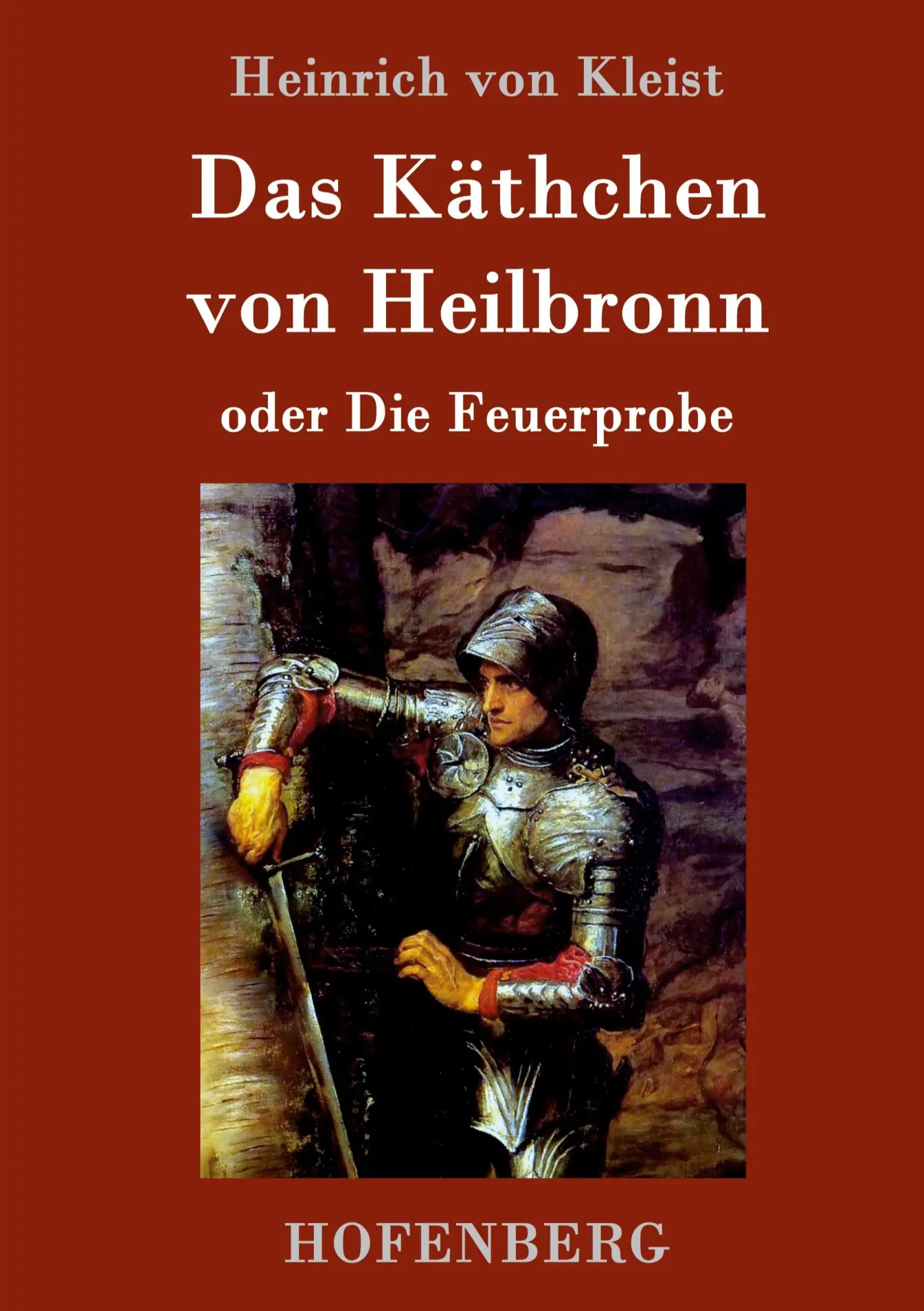 Cover: 9783861995593 | Das Käthchen von Heilbronn oder Die Feuerprobe | Heinrich von Kleist