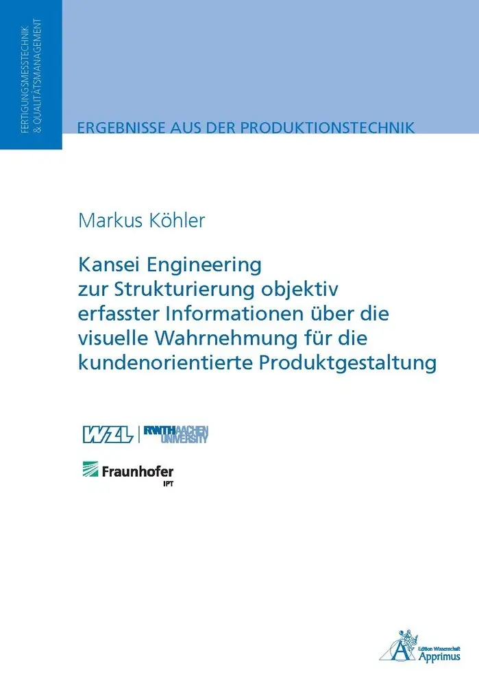 Cover: 9783863595593 | Kansei Engineering zur Strukturierung objektiv erfasster...