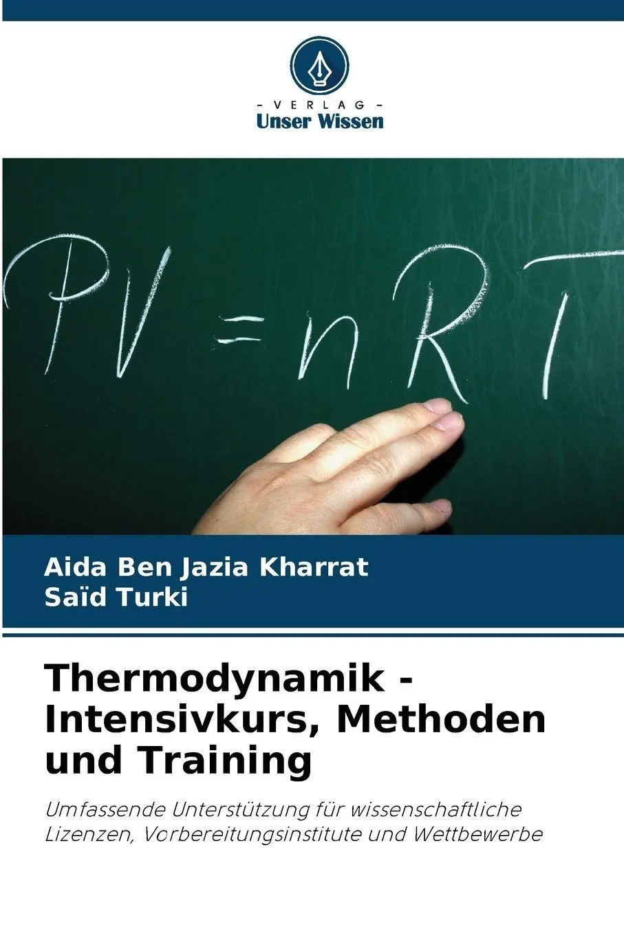 Cover: 9786209585593 | Thermodynamik - Intensivkurs, Methoden und Training | Kharrat (u. a.)