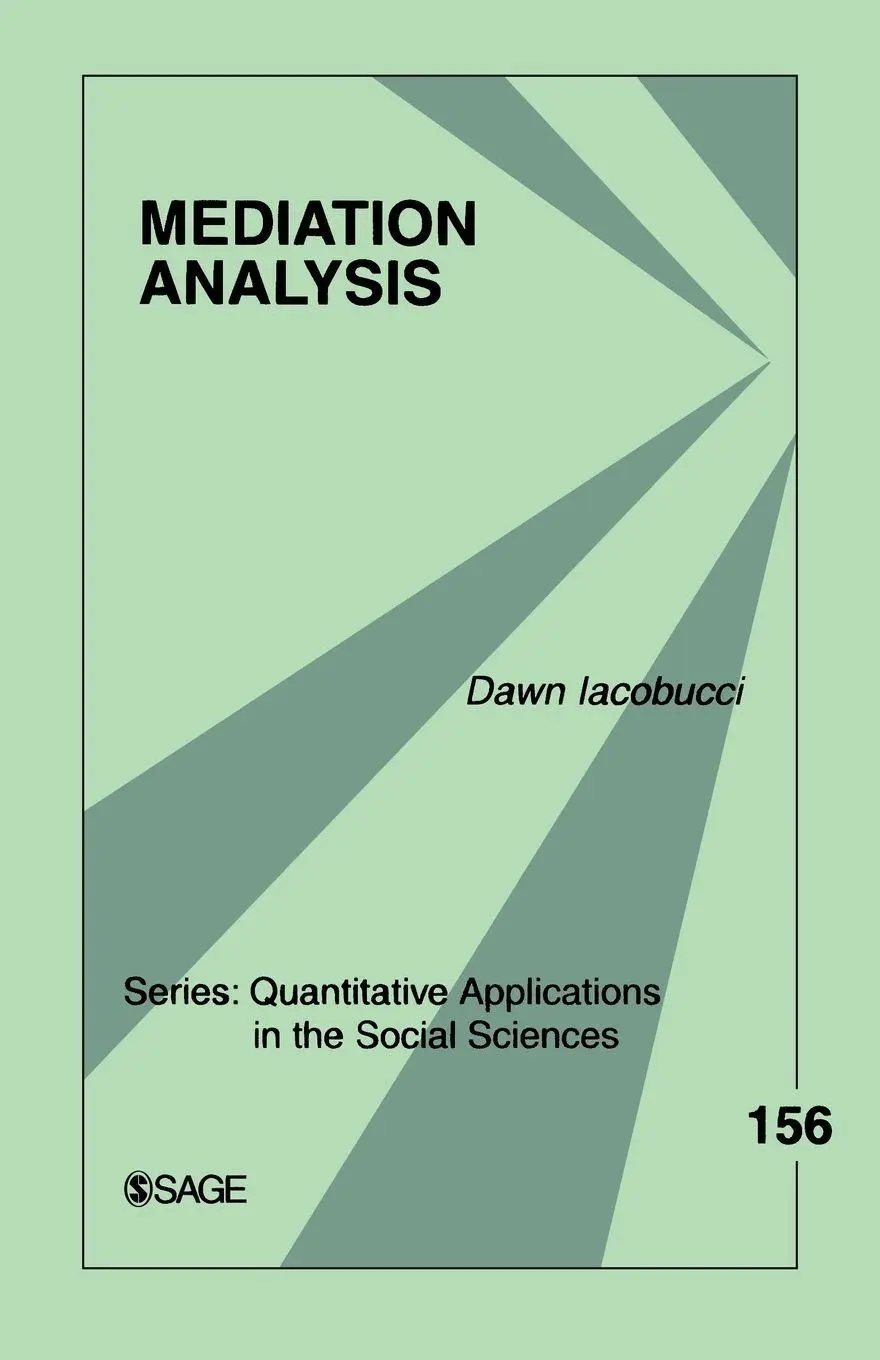 Cover: 9781412925693 | Mediation Analysis | Dawn Iacobucci | Taschenbuch | Englisch | 2008