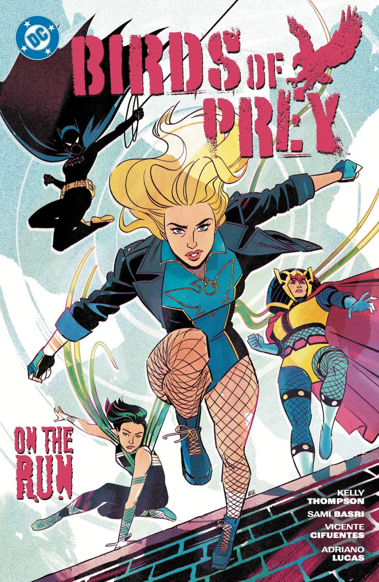 Cover: 9781799505693 | Birds of Prey Vol. 4: On the Run | Kelly Thompson | Taschenbuch | 2026