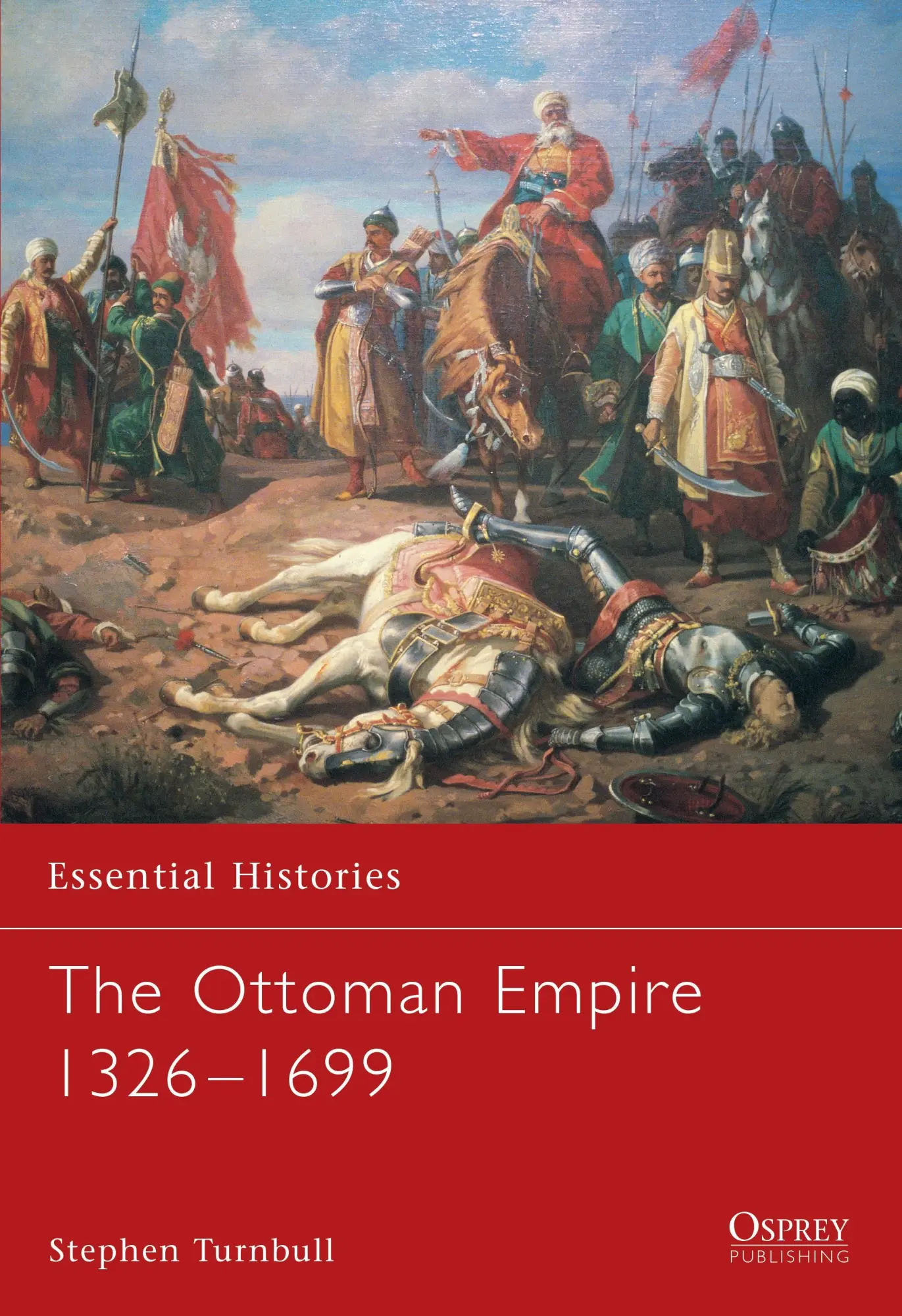 Cover: 9781841765693 | The Ottoman Empire 1326-1699 | Stephen Turnbull | Taschenbuch | 2003