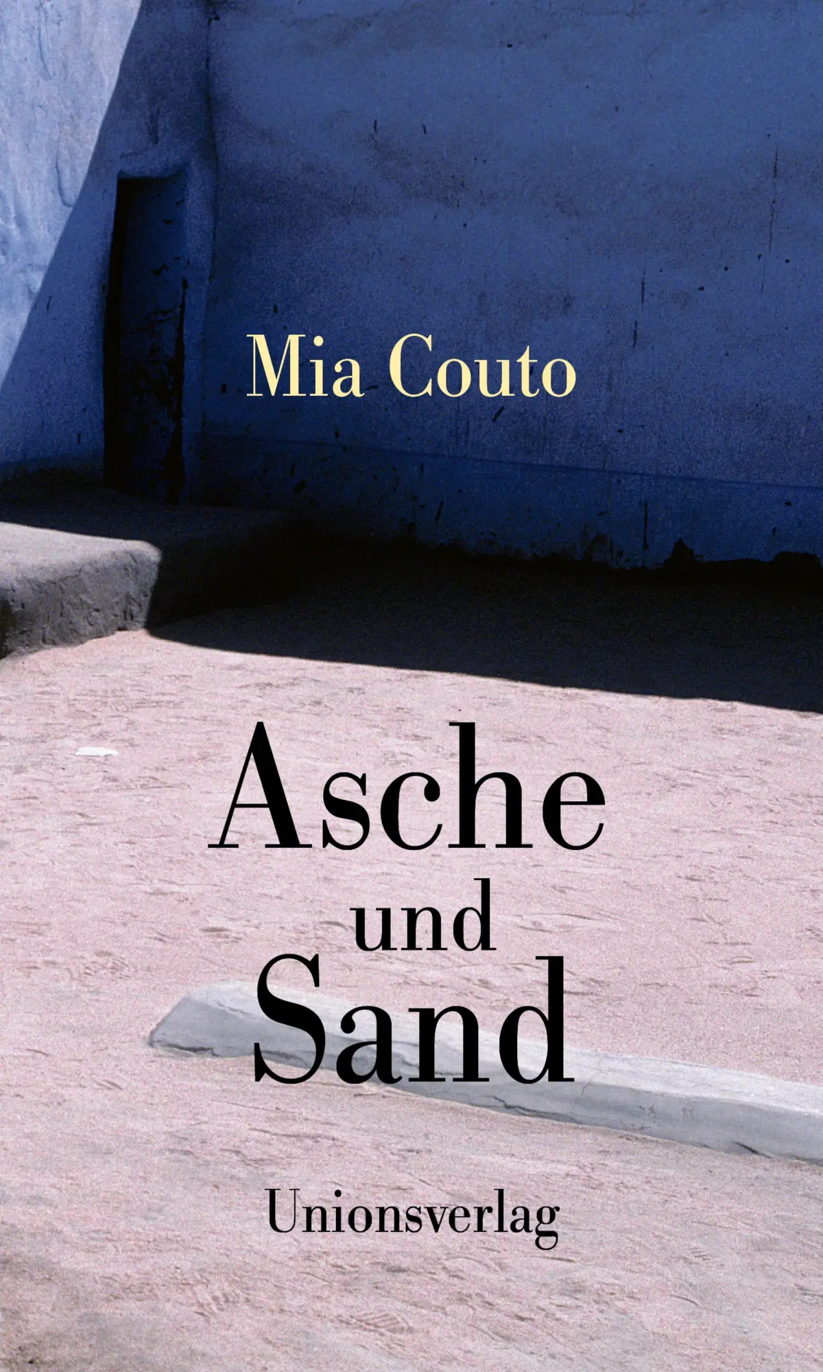 Cover: 9783293005693 | Asche und Sand | Roman. Der Imani-Zyklus (2 &amp; 3) | Mia Couto | Buch