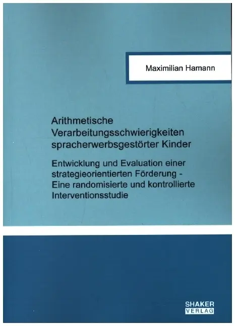 Cover: 9783844085693 | Arithmetische Verarbeitungsschwierigkeiten spracherwerbsgestörter...