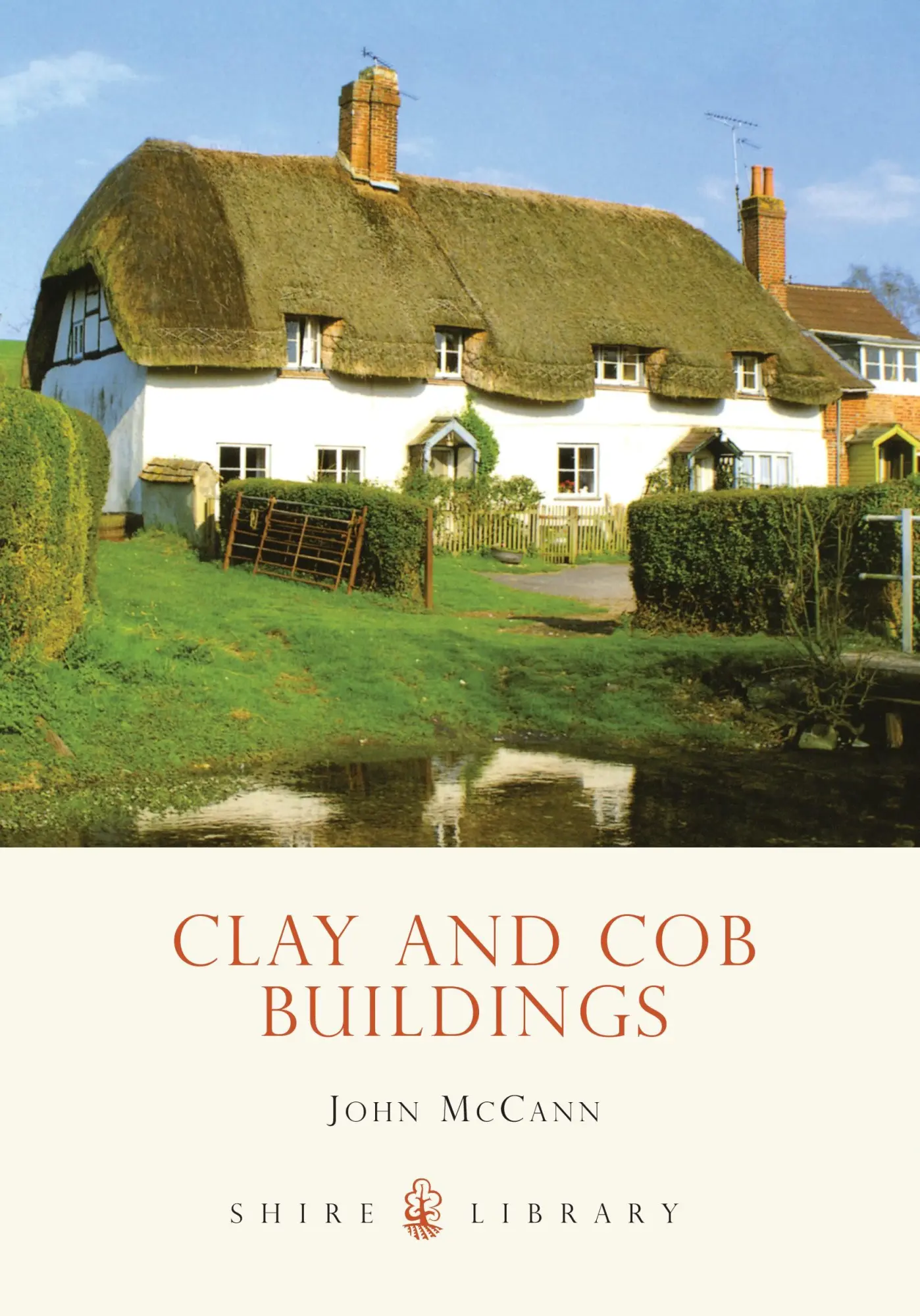Cover: 9780747805793 | Clay and Cob Buildings | John Mccann | Taschenbuch | Englisch | 2004