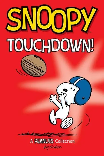 Cover: 9781524885793 | Snoopy: Touchdown! | Volume 16 | Charles M Schulz | Taschenbuch | 2023