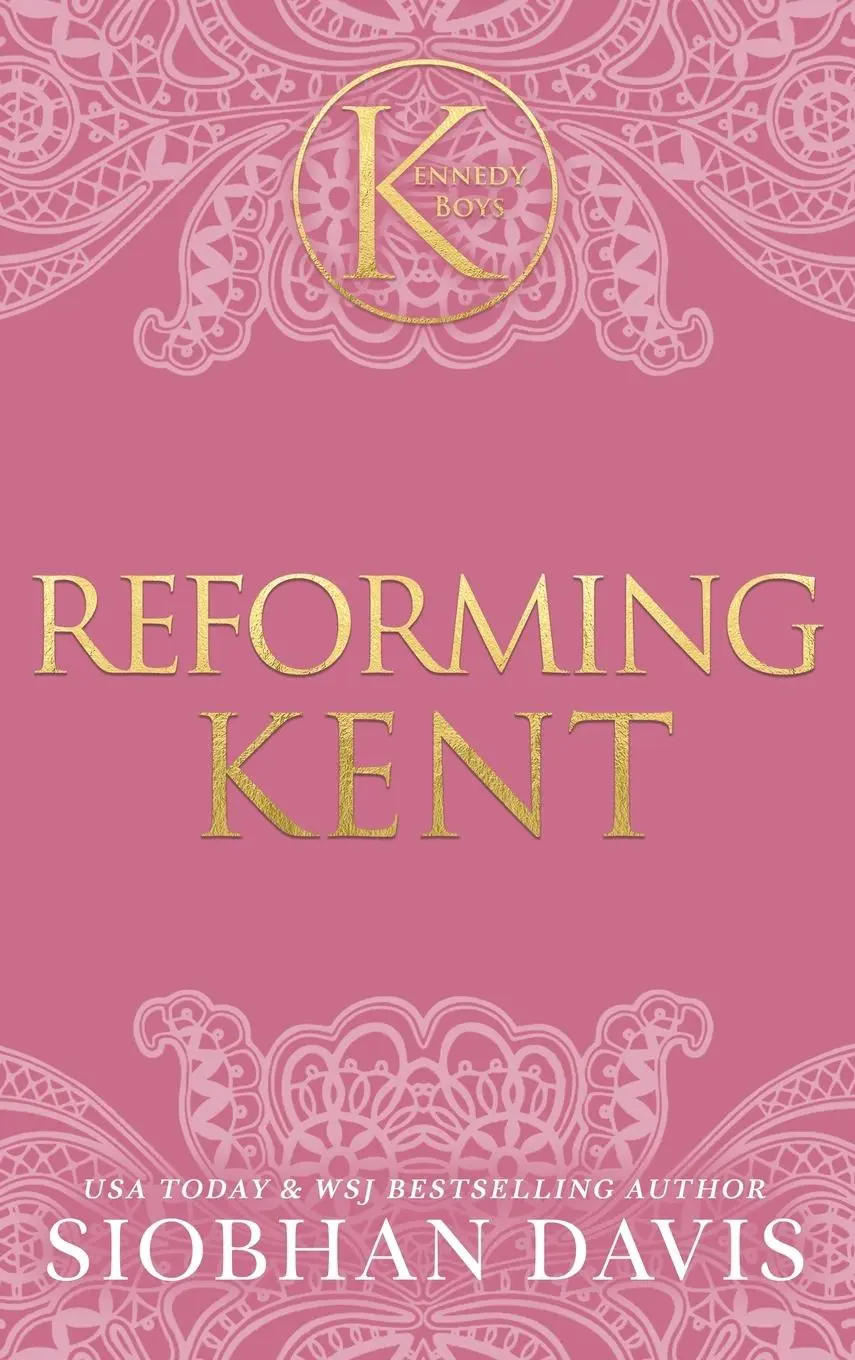 Cover: 9781959285793 | Reforming Kent (The Kennedy Boys®) Hardcover | Siobhan Davis | Buch